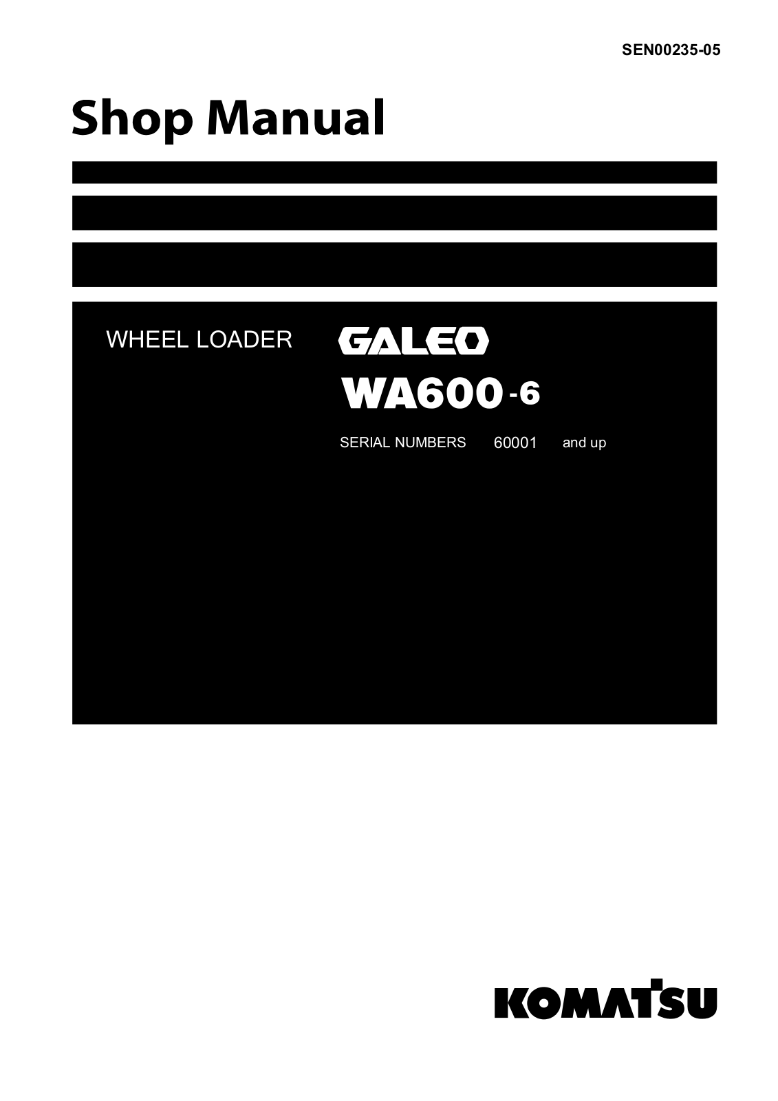 KOMATSU WA600-6-S SHOP MANUAL