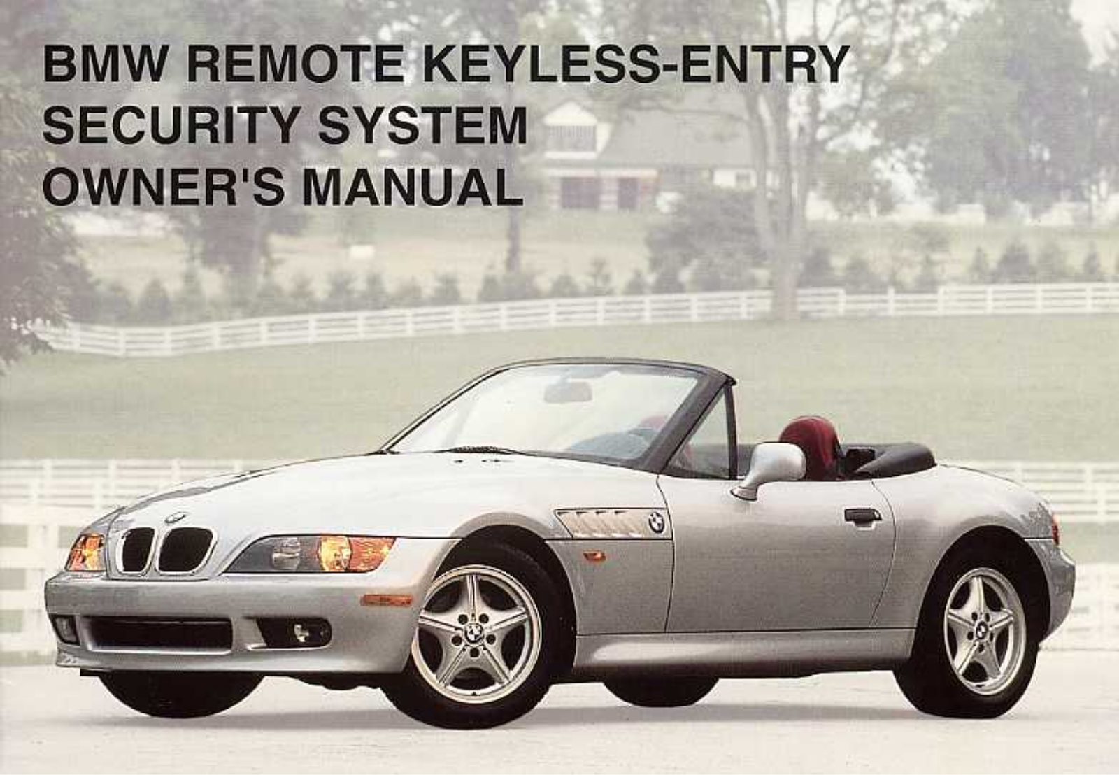 BMW REMOTE KEYLESS ENTRY SECURITY SYSTEM User Manual