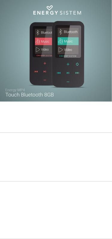 Energy Sistem MP4 Touch Bluetooth Manual de Usuario