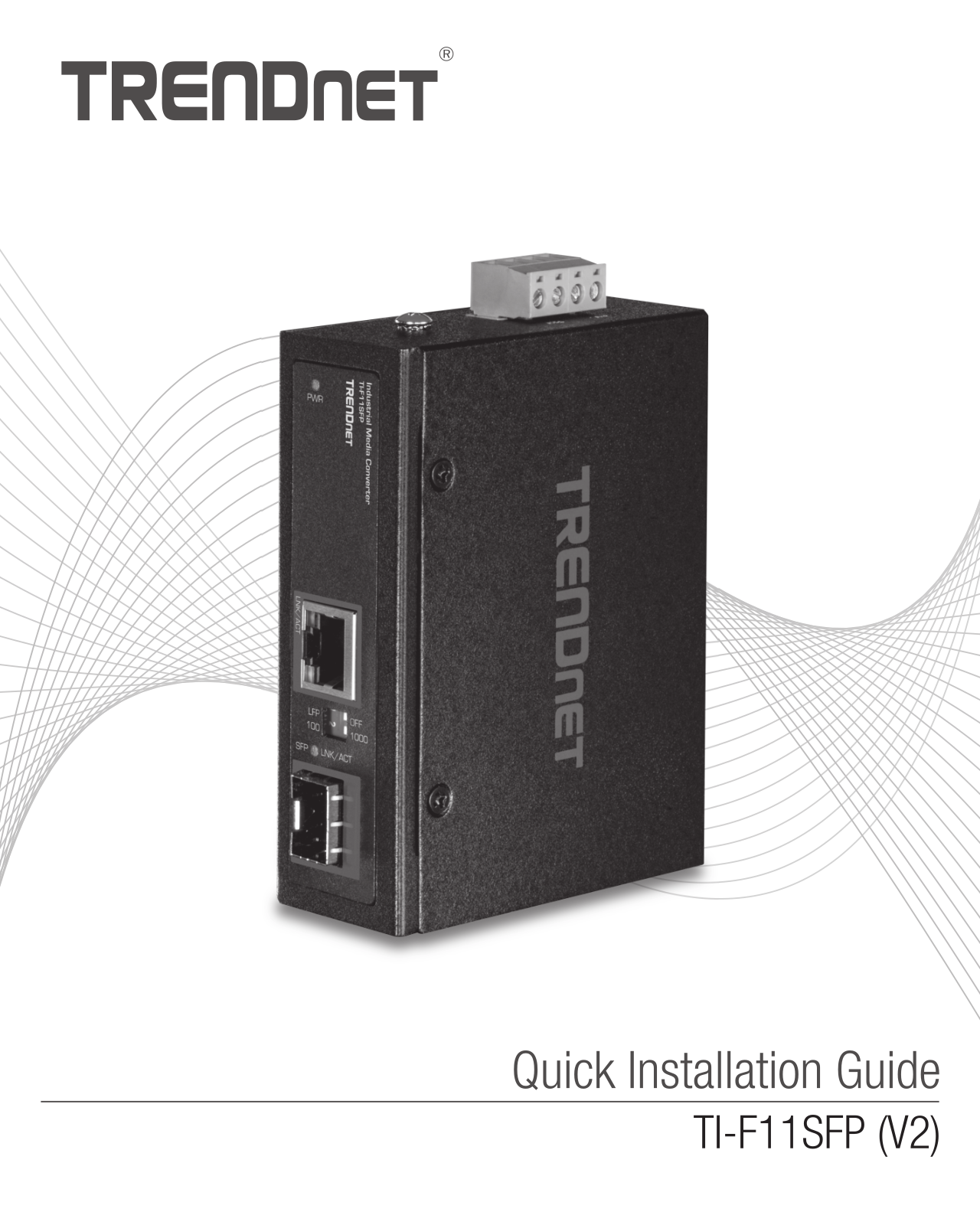 Trendnet TI-F11SFP Quick Installation Guide