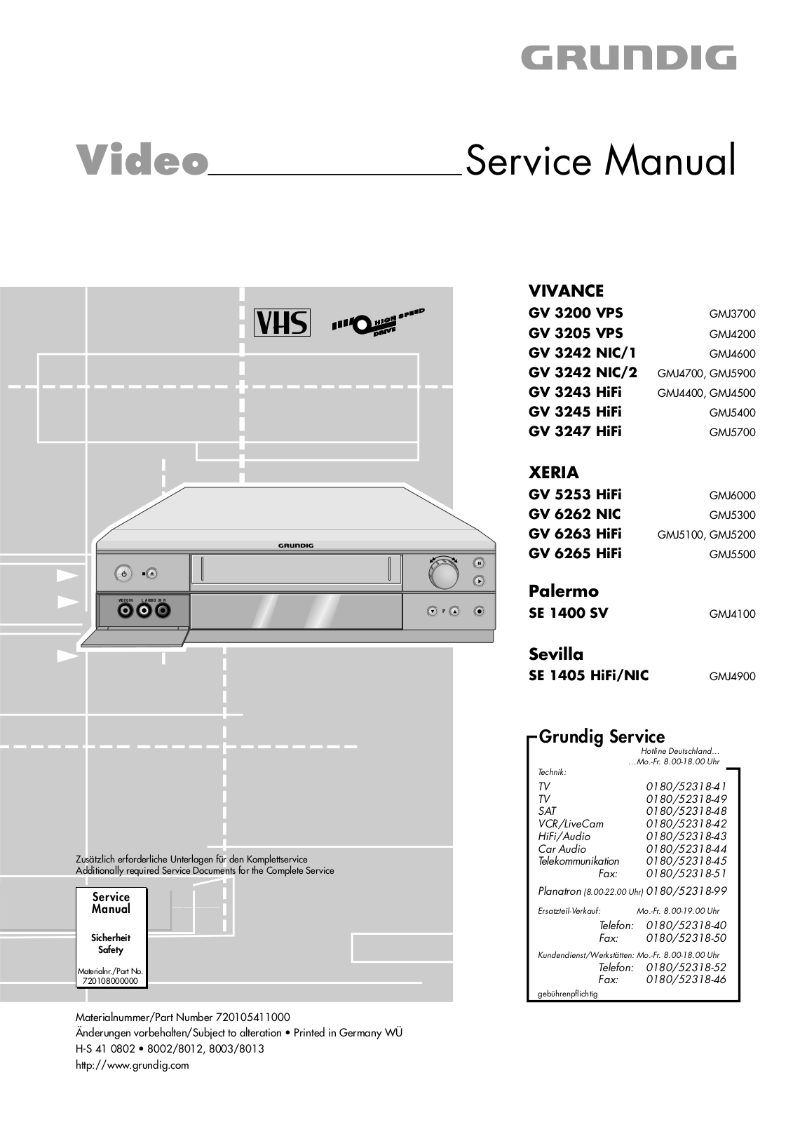 Grundig GV 3205 VPS, GV 3243 HiFi, GV 3242 NIC-2, GV 6263 HiFi, SE 1400 SV Service Manual