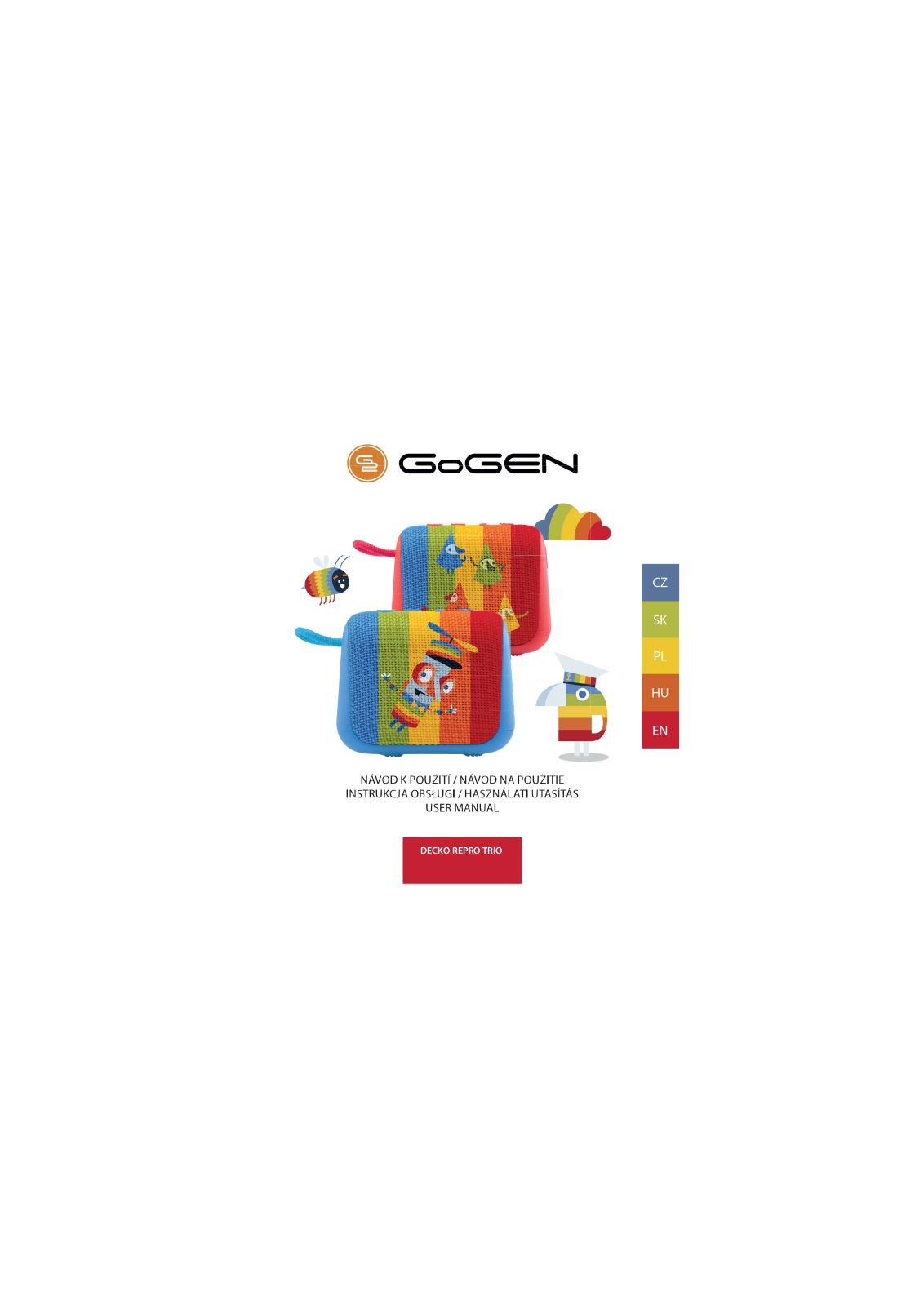 GOGEN DECKOREPROTRIOB Niebieski, DECKOREPROTRIOR Czerwony User guide