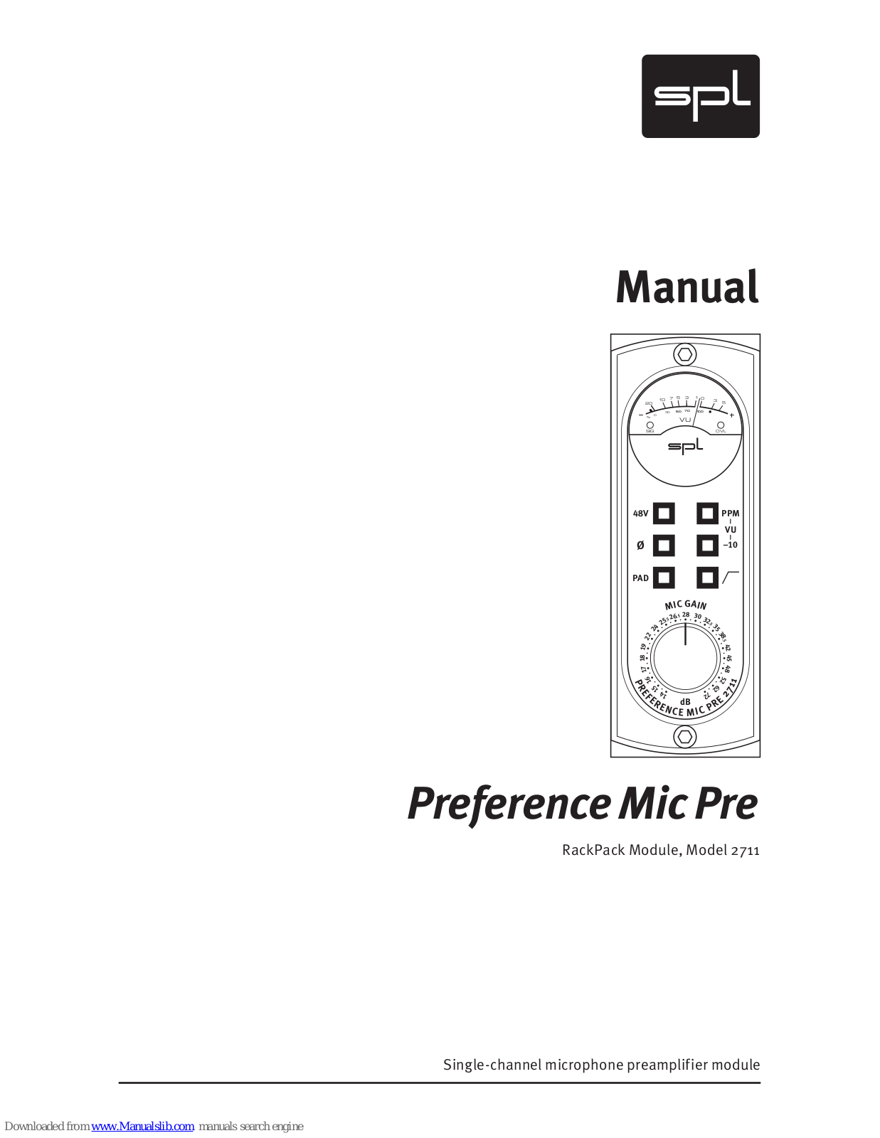 Sound Performance Lab Preference Mic Pre 2711 User Manual