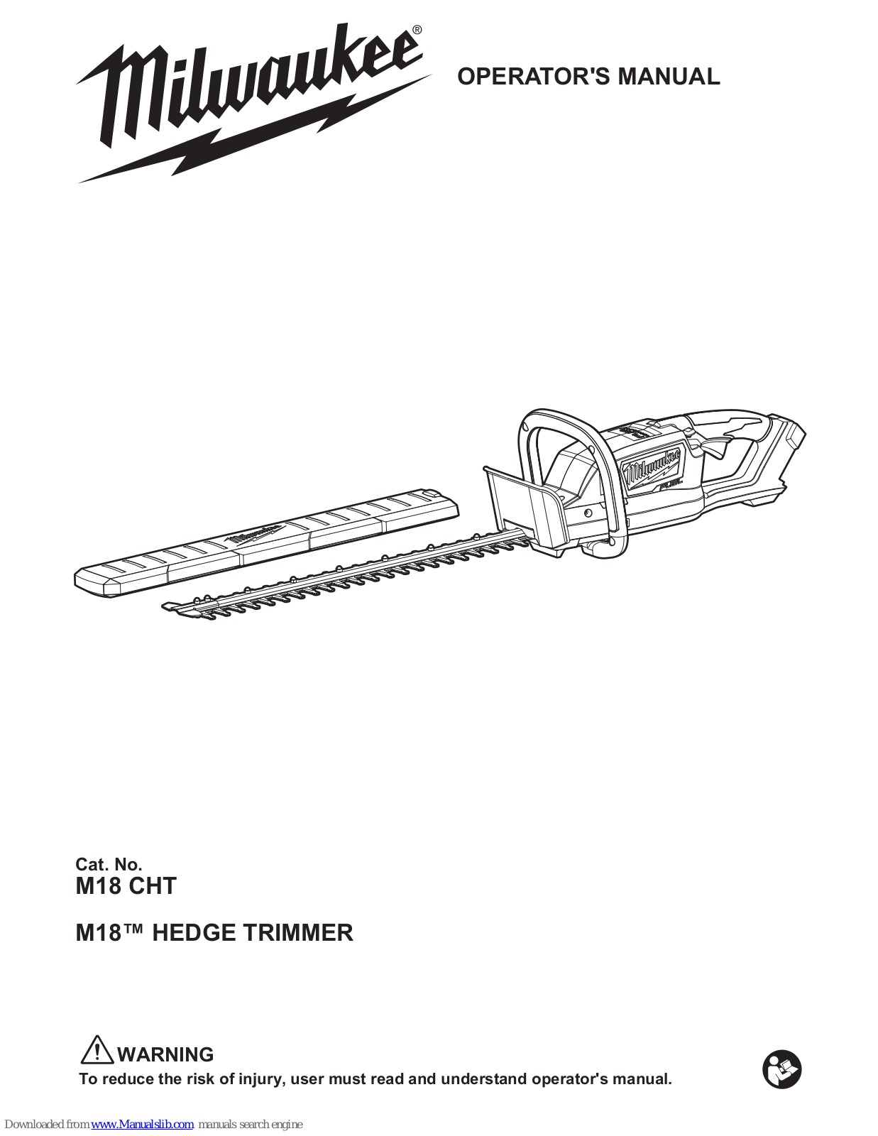 Milwaukee M18 CHT, M18 Operator's Manual