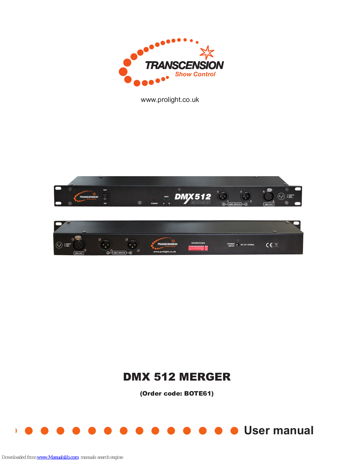 Transcension DMX 512 MERGER BOTE61 User Manual