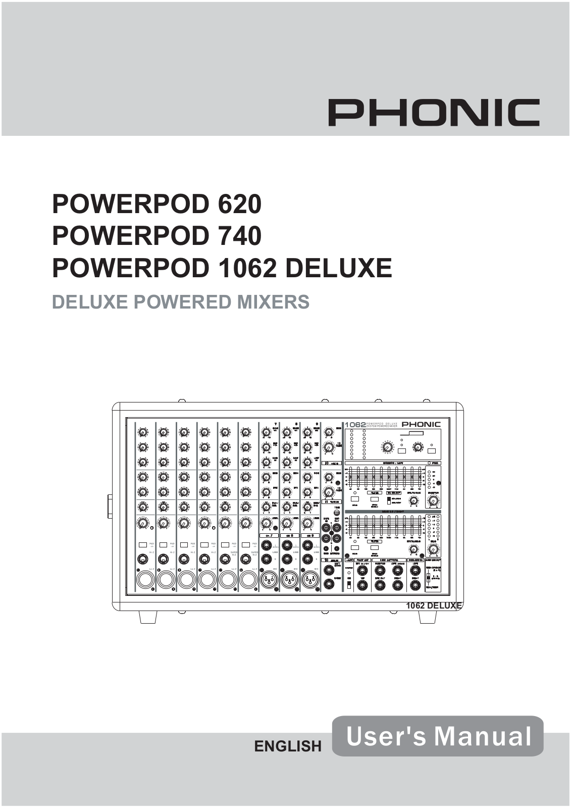 Phonic POWERPOD 1062 DELUXE, POWERPOD 740 User Manual