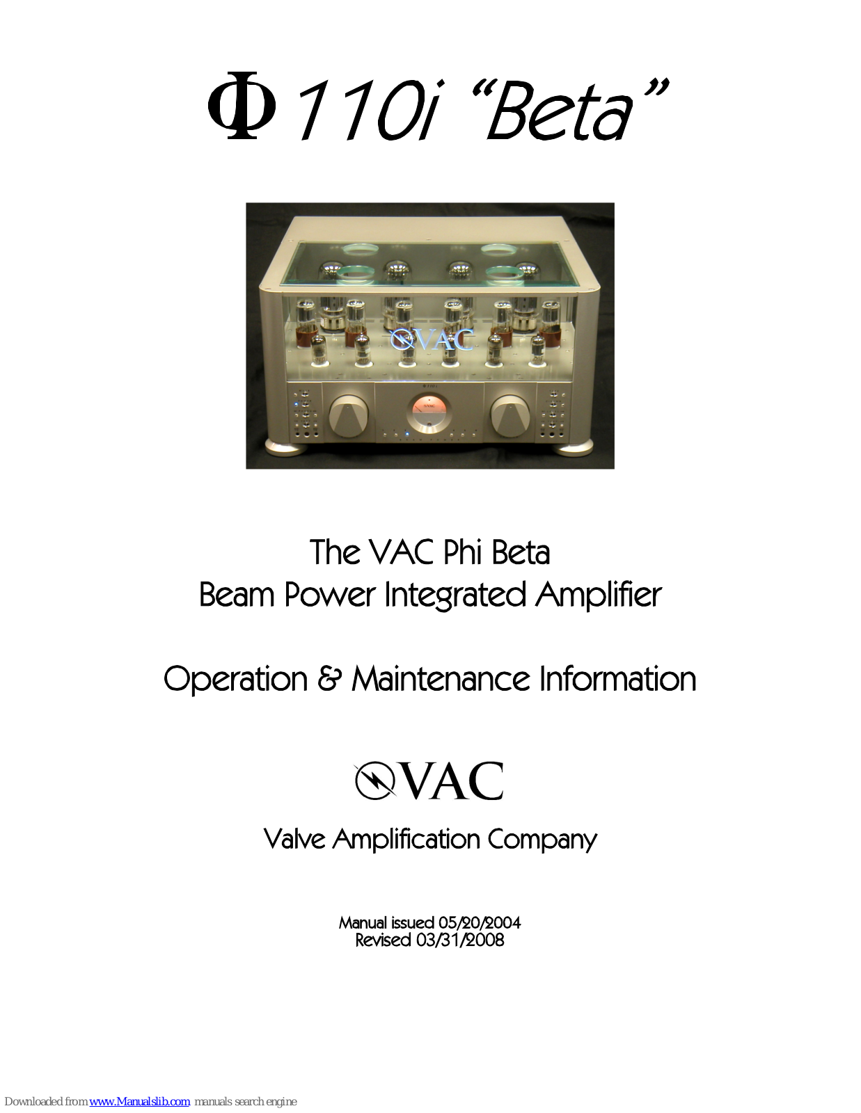 VAC Phi Beta ? 110i Beta Operation & Maintenance Information