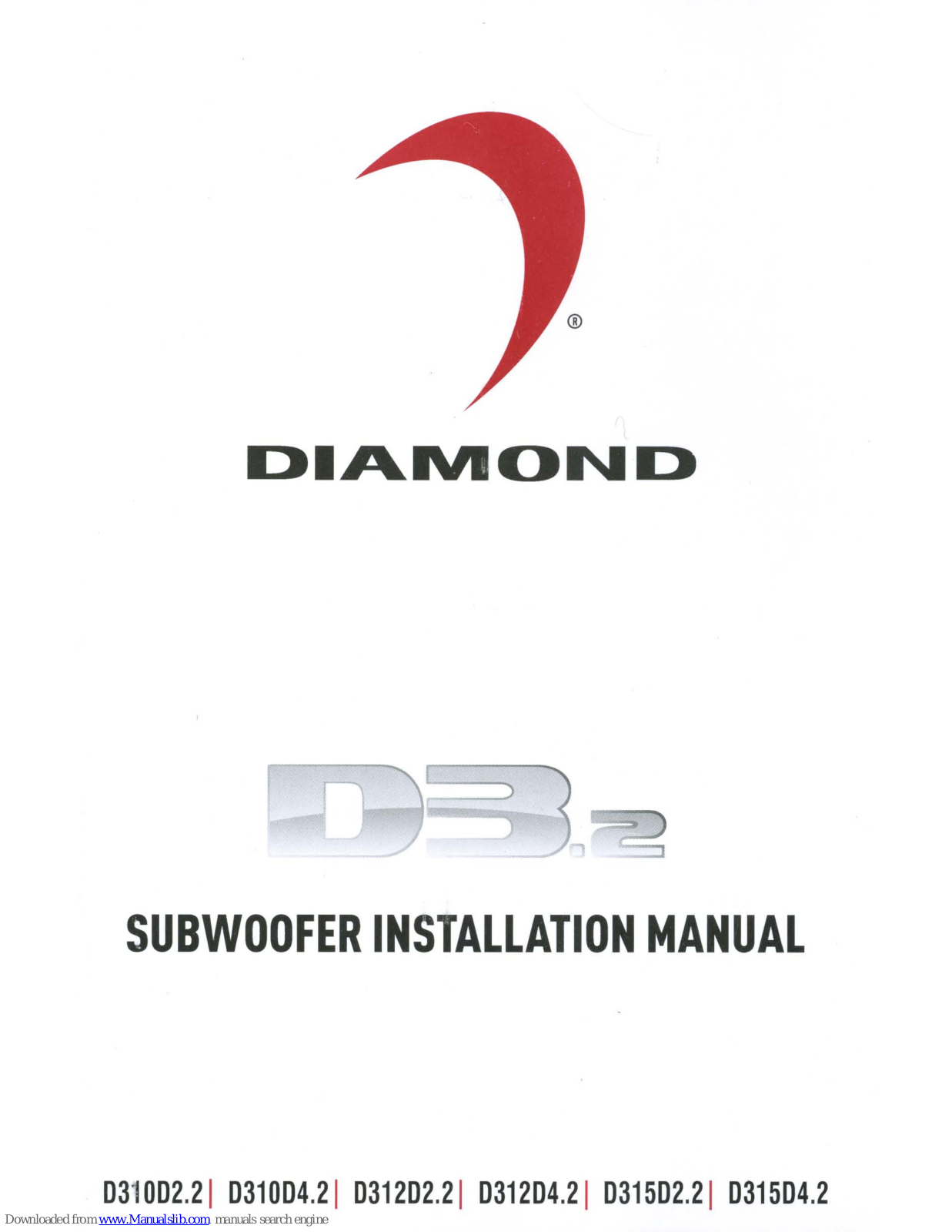 Diamond D310D2.2, D312D2.2, D310D4.2, D312D4.2, D315D2.2 Installation Manual - ManualMachine.com