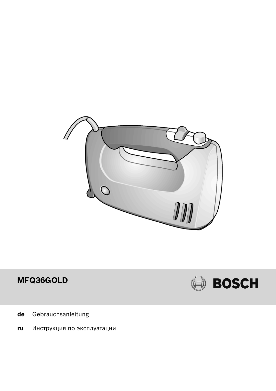 Bosch MFQ 36 GOLD User Manual
