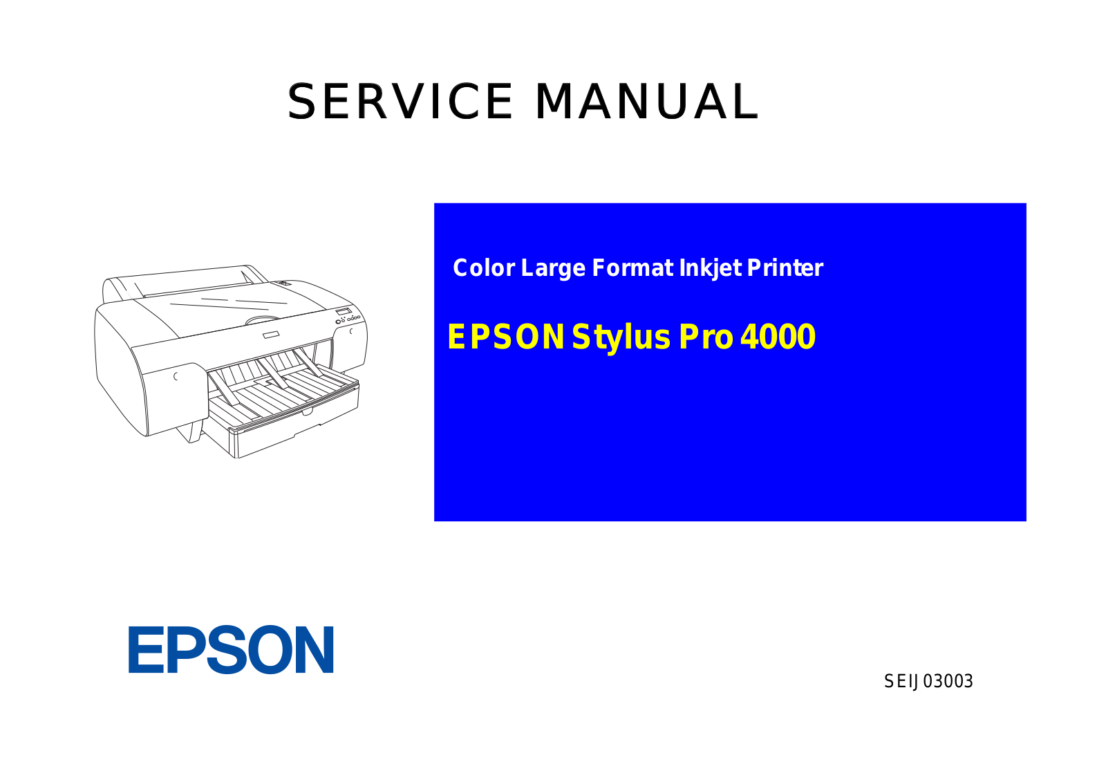 Epson Stylus Pro 4000 Service Manual and Field Repair Guide