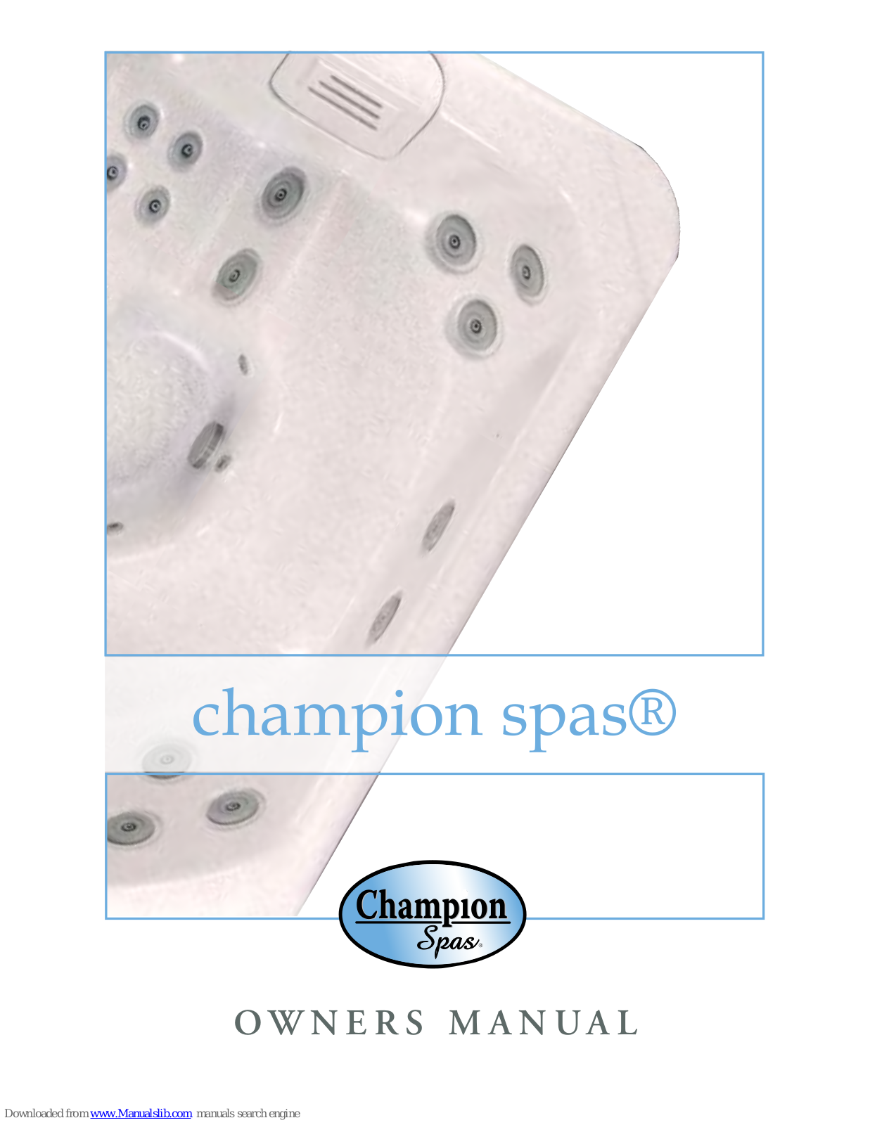 champion spas 108, 213, 436, 540, 215 Owner's Manual