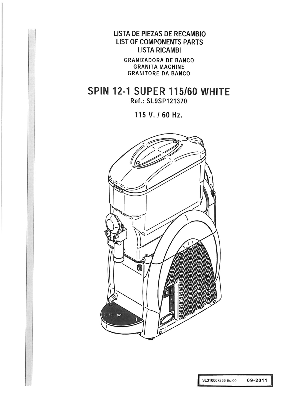 Carpigiani SPIN 1 SUPER PARTS LIST