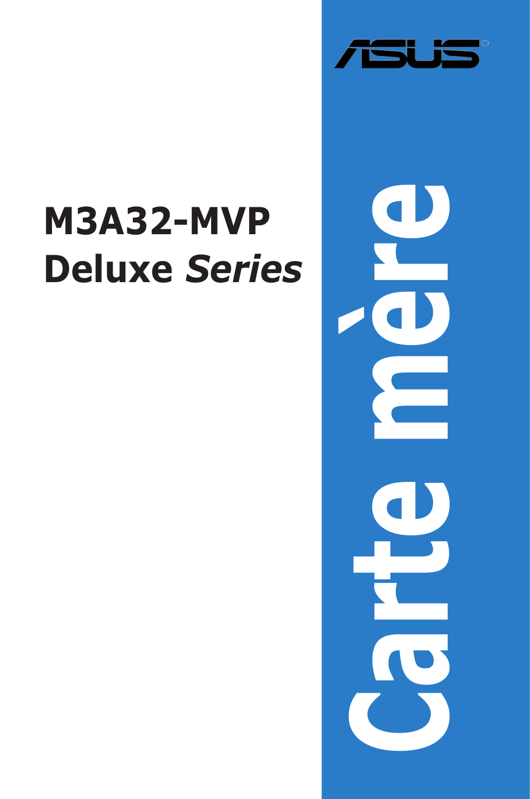 ASUS M3A32-MVP Deluxe User Manual