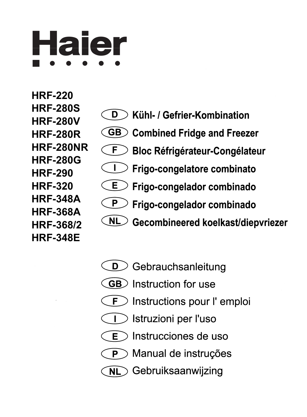 Haier HRF-280G, HRS-280R, HRF-280S, HRF-348E, HRF-320 User Manual