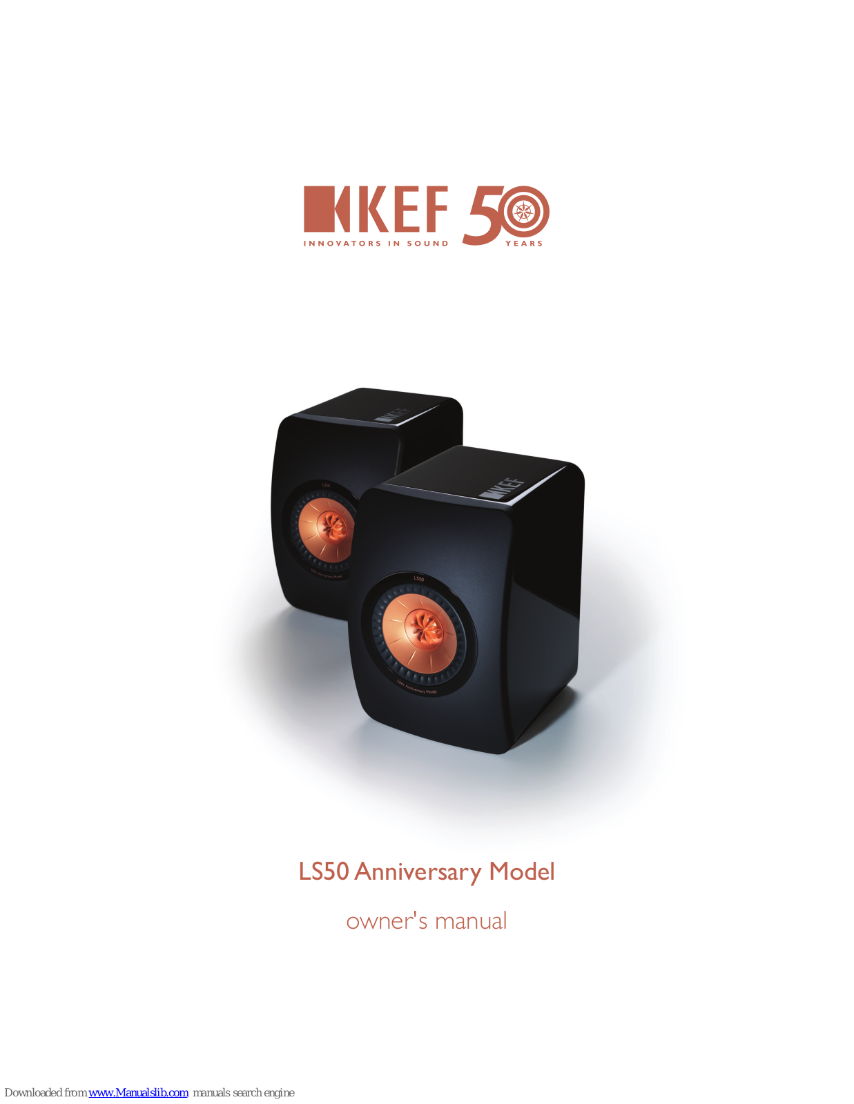 KEF LS50 Anniversary, LS50 WIRELESS Owner's Manual