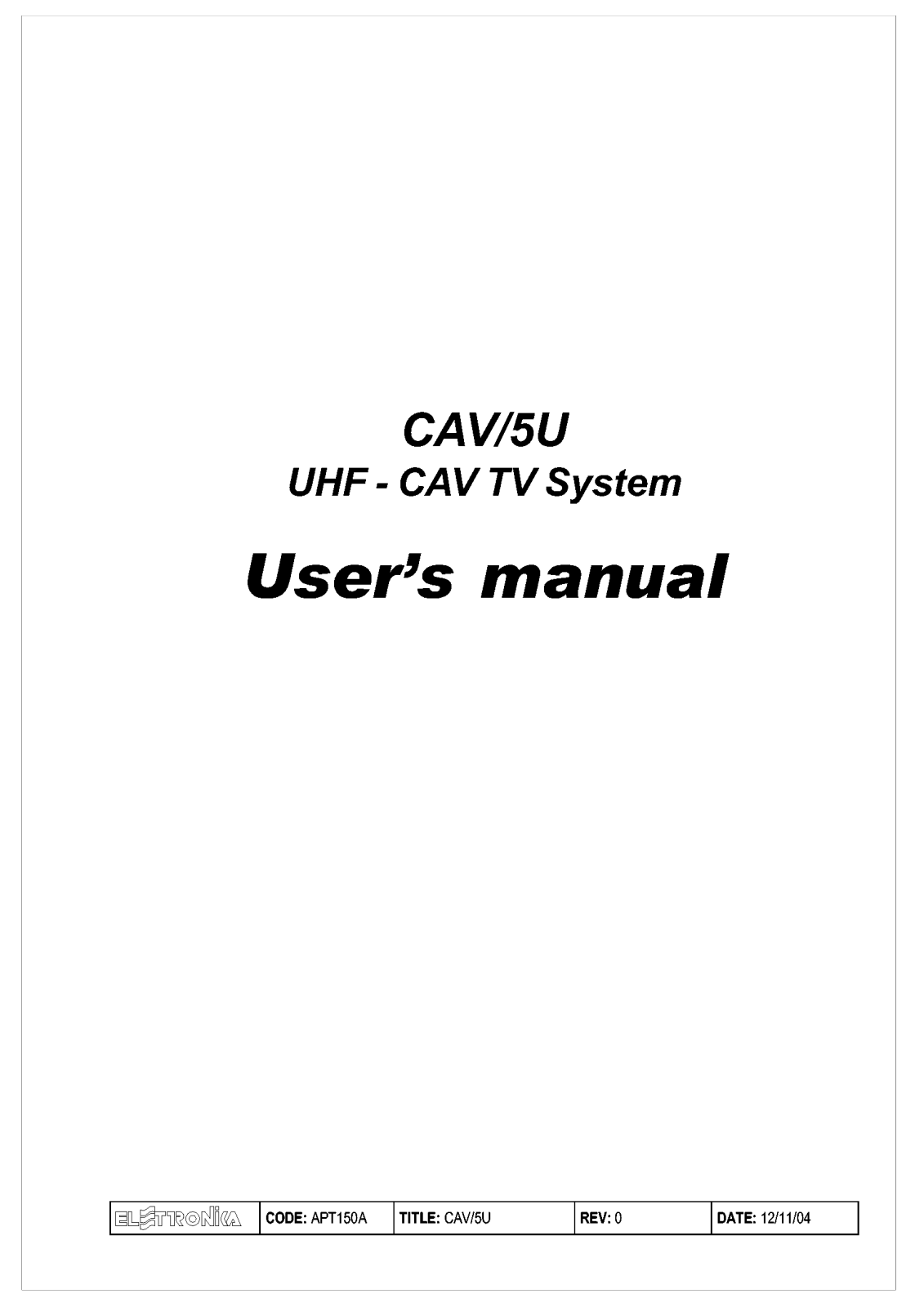 Elettronika CAV5U User Manual