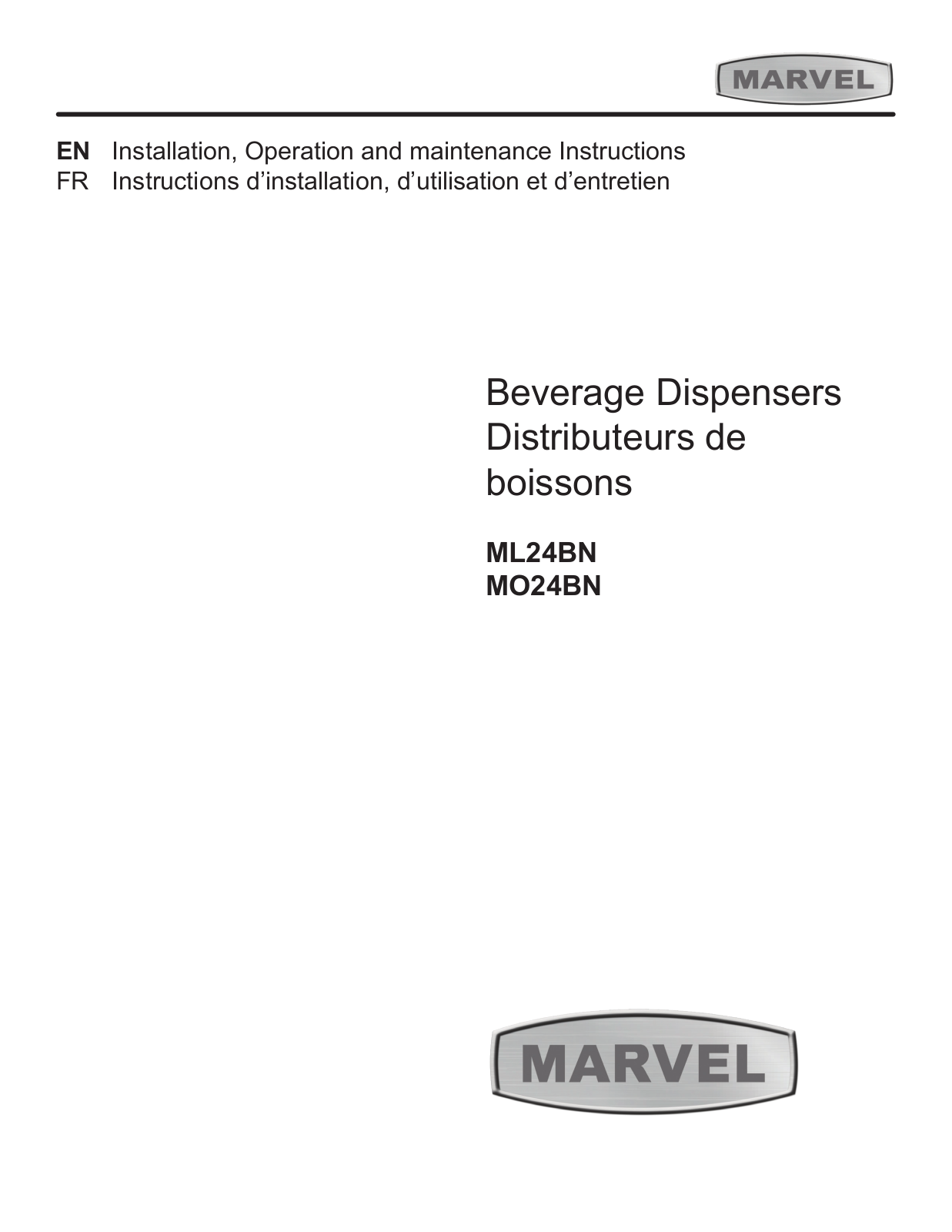 Marvel ML24BN, MO24BN, ML24BNP, ML24BNS, MO24BNS Operation Manual - ManualMachine.com