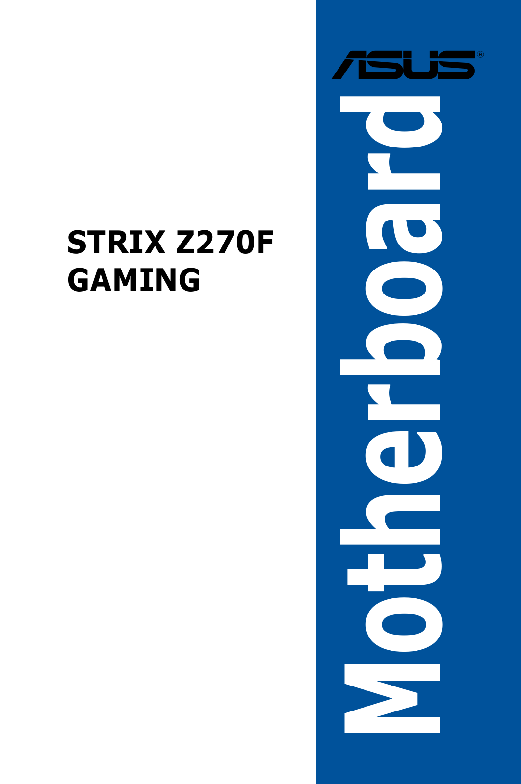 Asus STRIX Z270F GAMING User Manual