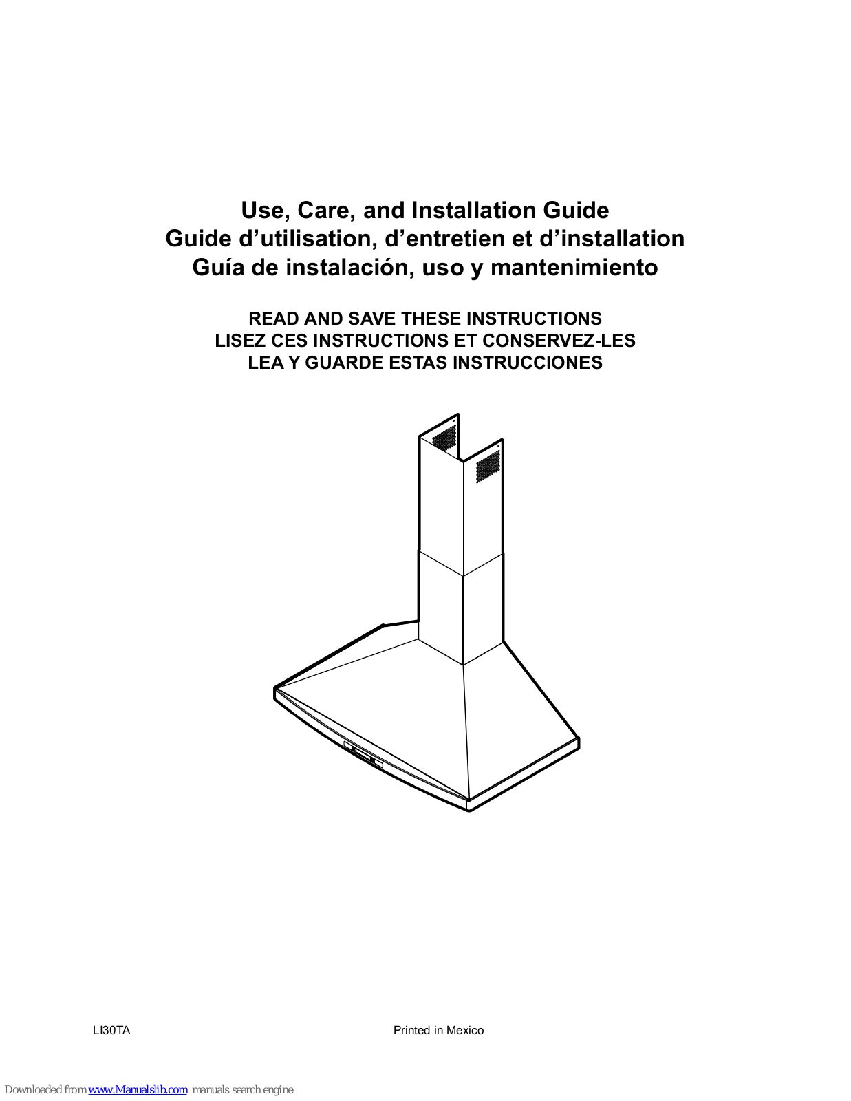 ELICA LI30TA Use, Care And Installation Manual