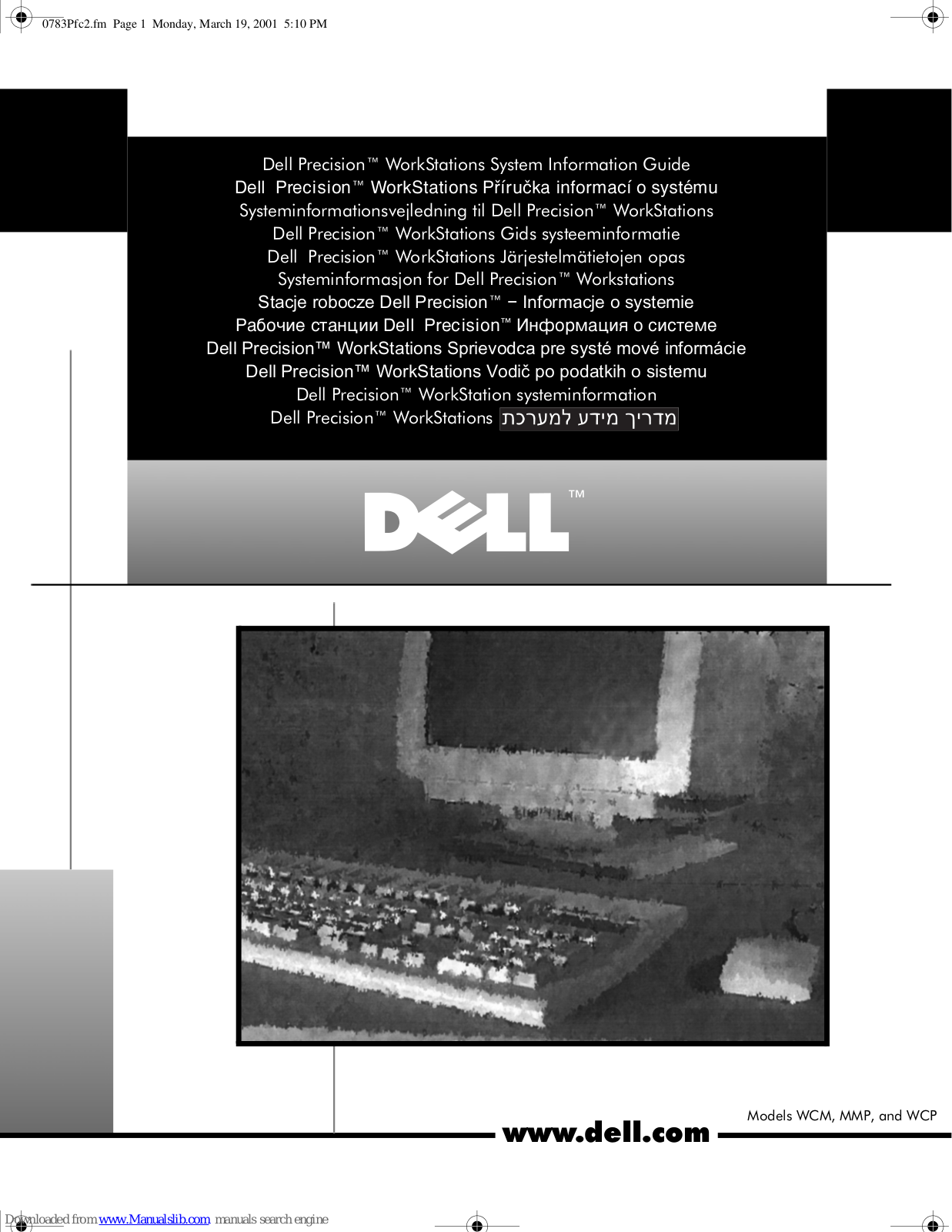 Dell Precision 220, Precision 420, Precision WorkStations WCM, Precision WorkStations MMP, Precision WorkStations WCP System Information Manual