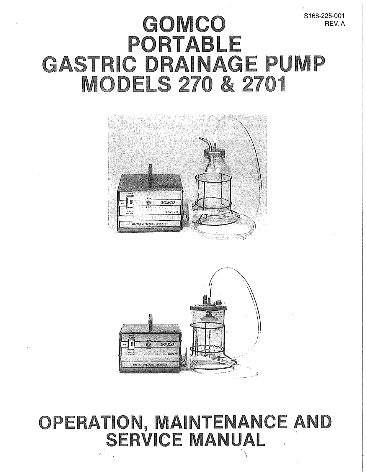 Gomco 270, 2701 Operation, Maintenance And Service Manual - ManualMachine.com
