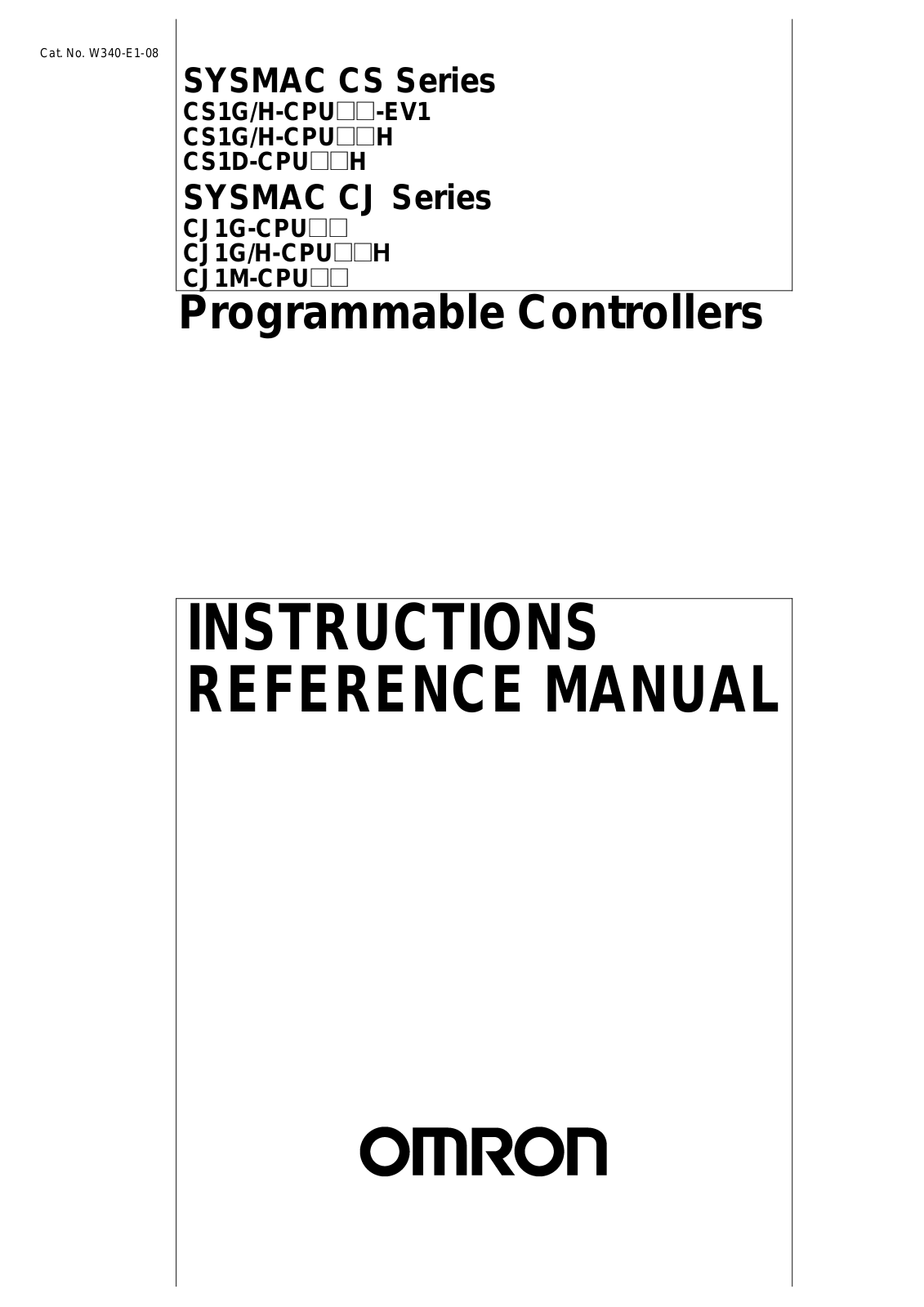 Omron CS1G/H-CPUxxH, CS1G/H-CPUxx-EV1, CS1D-CPUxxH, CJ1M-CPUxx, CJ1G-CPUxx Instructions Manual