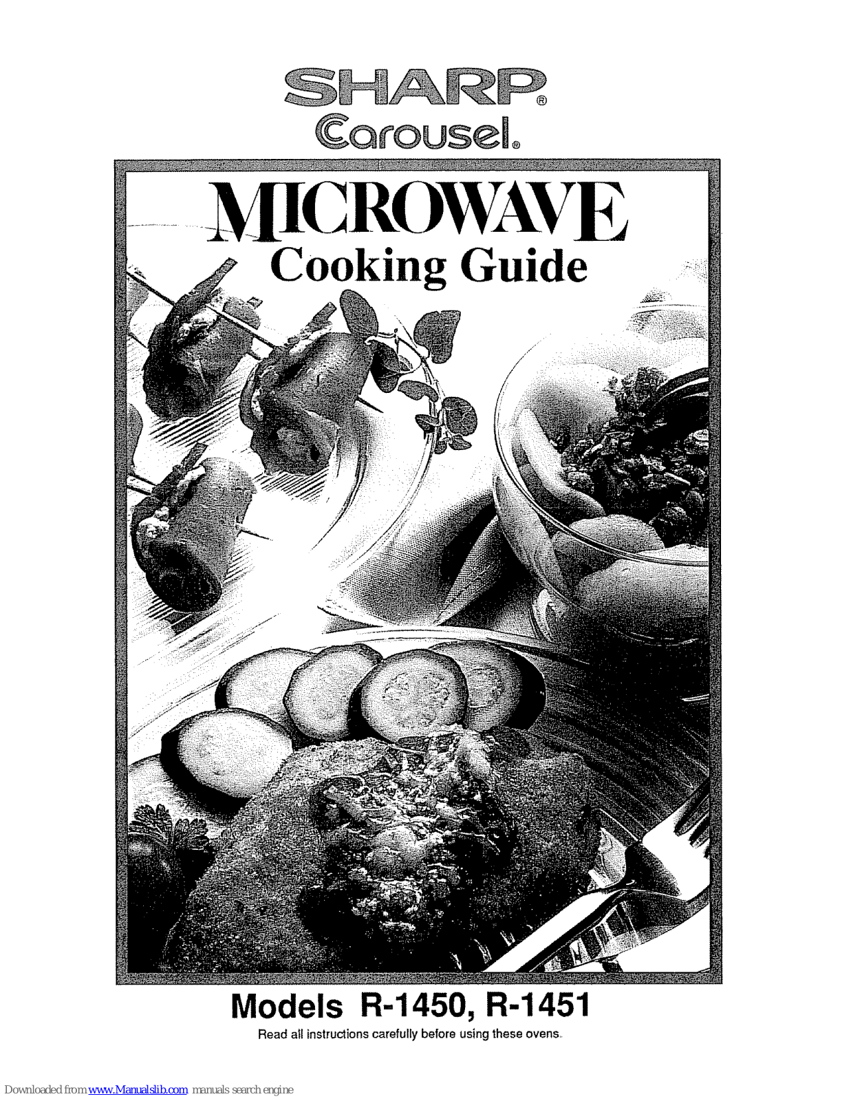 Sharp Carousel II R-1450, Carousel II R-1451, Carousel R-1450, Carousel R-1451 Cooking Manual - ManualMachine.com