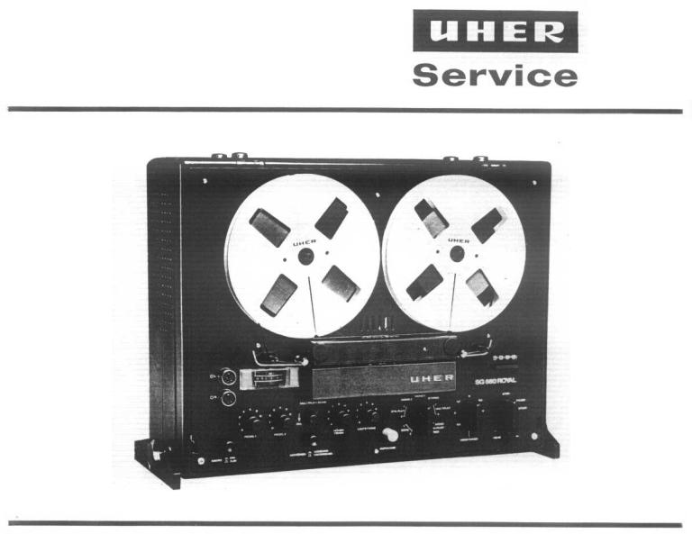 Uher Royal de Luxe C, SG-560 Royal, Royal de Luxe Service manual