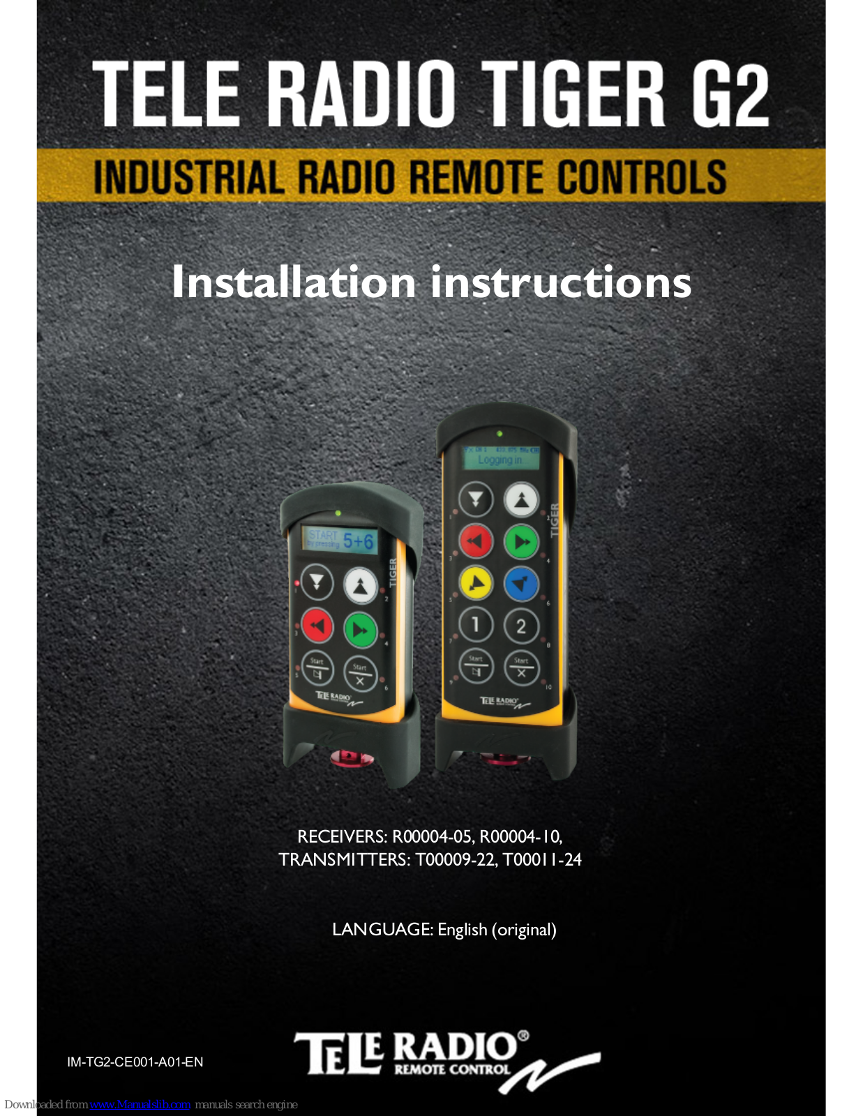 Tele Radio Tiger T2, R00004-05, T00011-24, T00009-22, R00004-10 Installation Instructions Manual