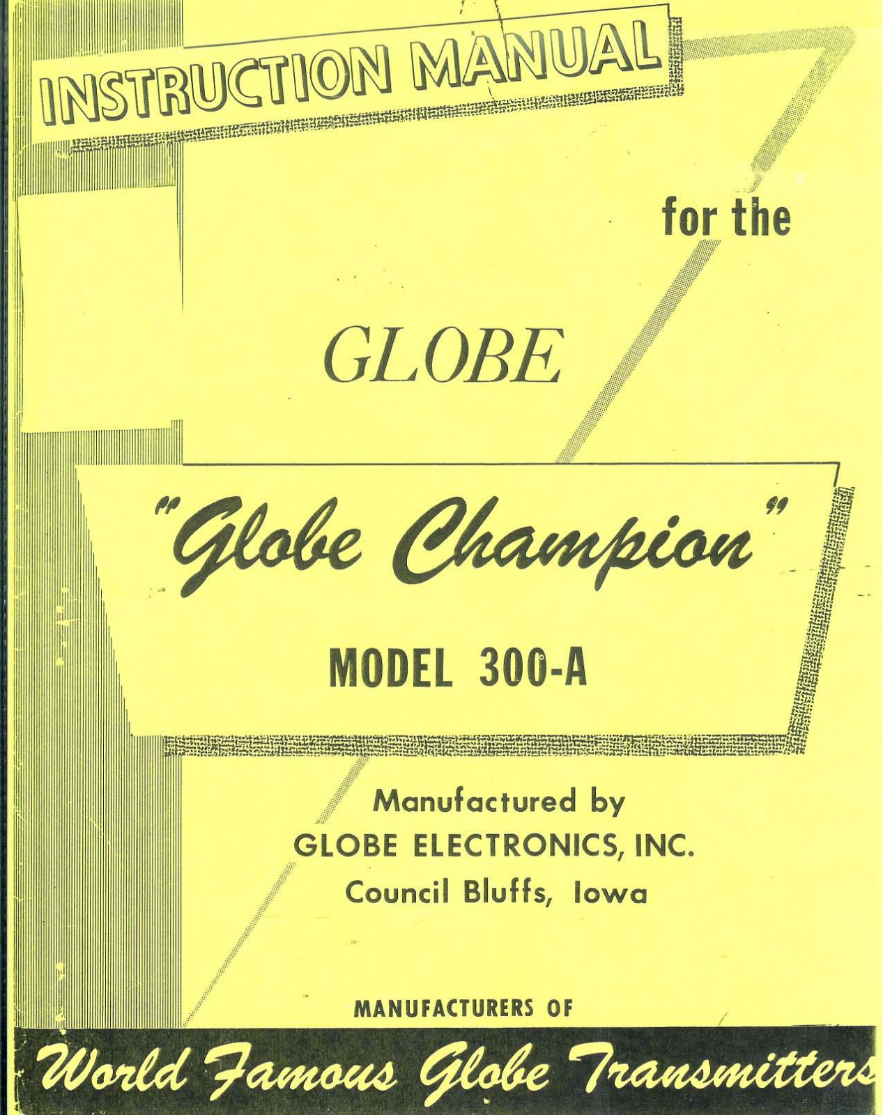 WRL Electronics Globe Champion 300-A Service manual