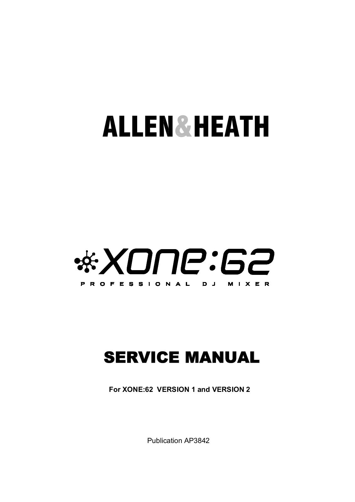 Allen and Heath Xone 62 Service manual