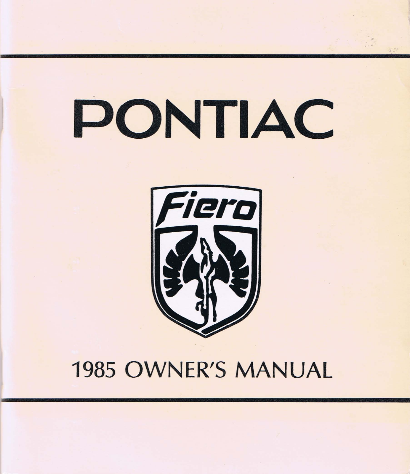 Pontiac Fiero 1985 User Manual