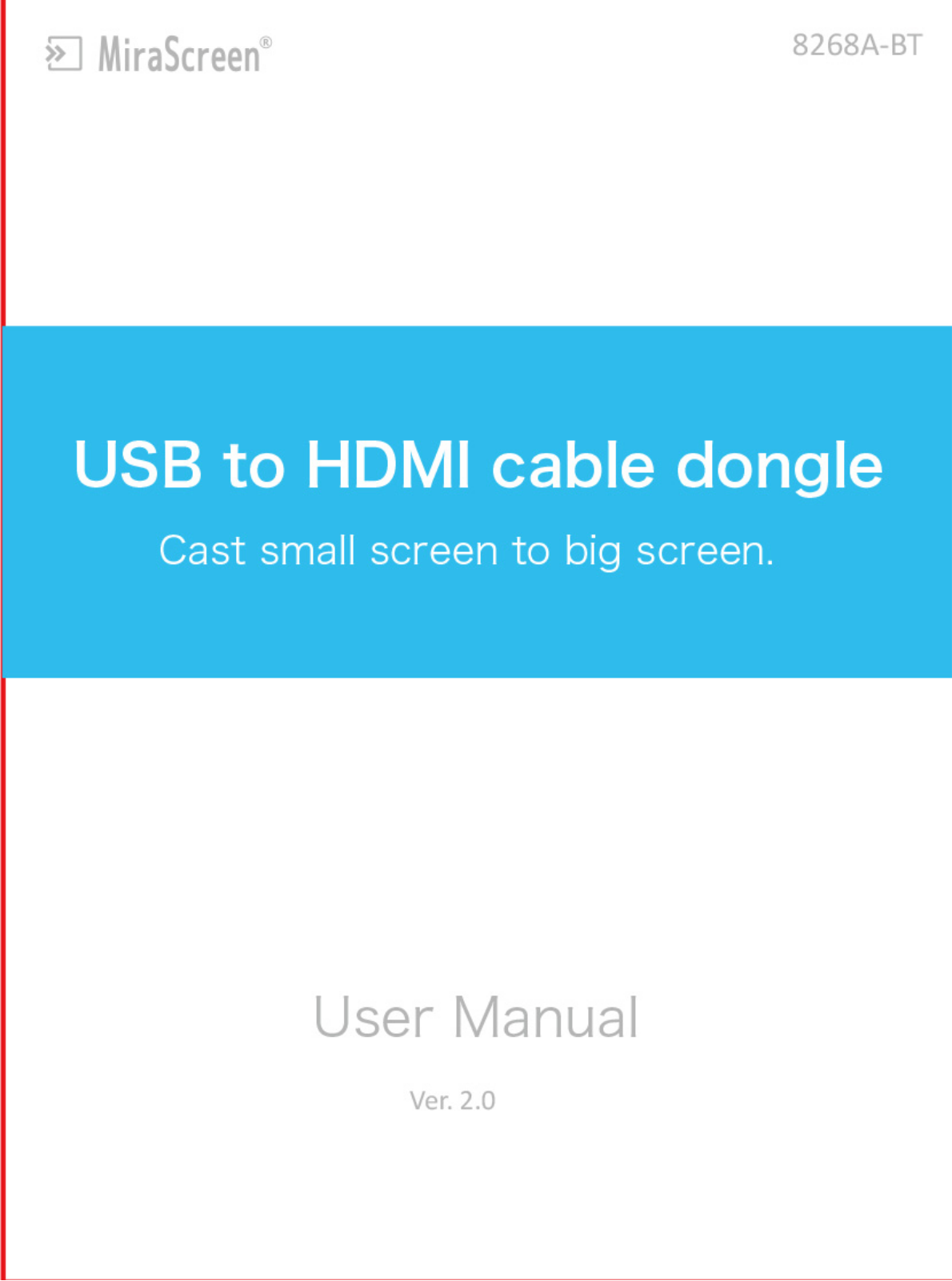 MiraScreen USB to HDMI Cable Dongle 8268A-BT User Manual