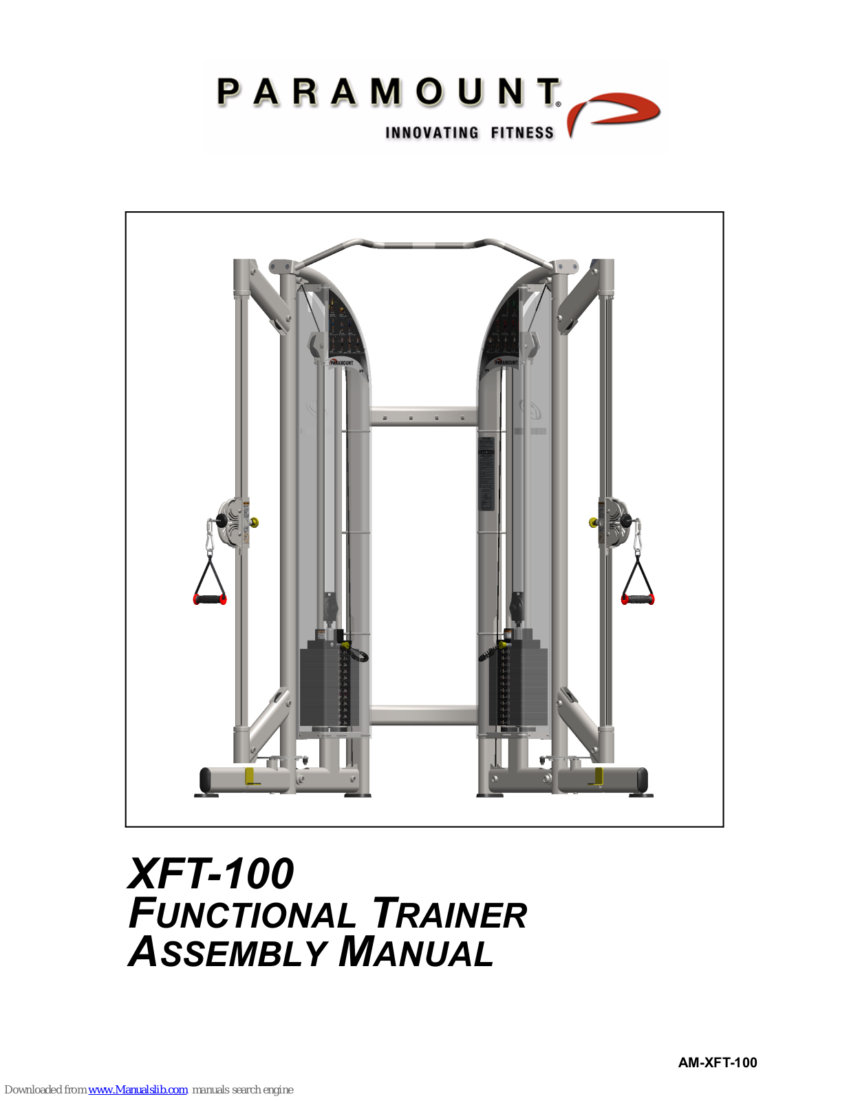 Paramount Fitness XFT-100 Assembly  Manual