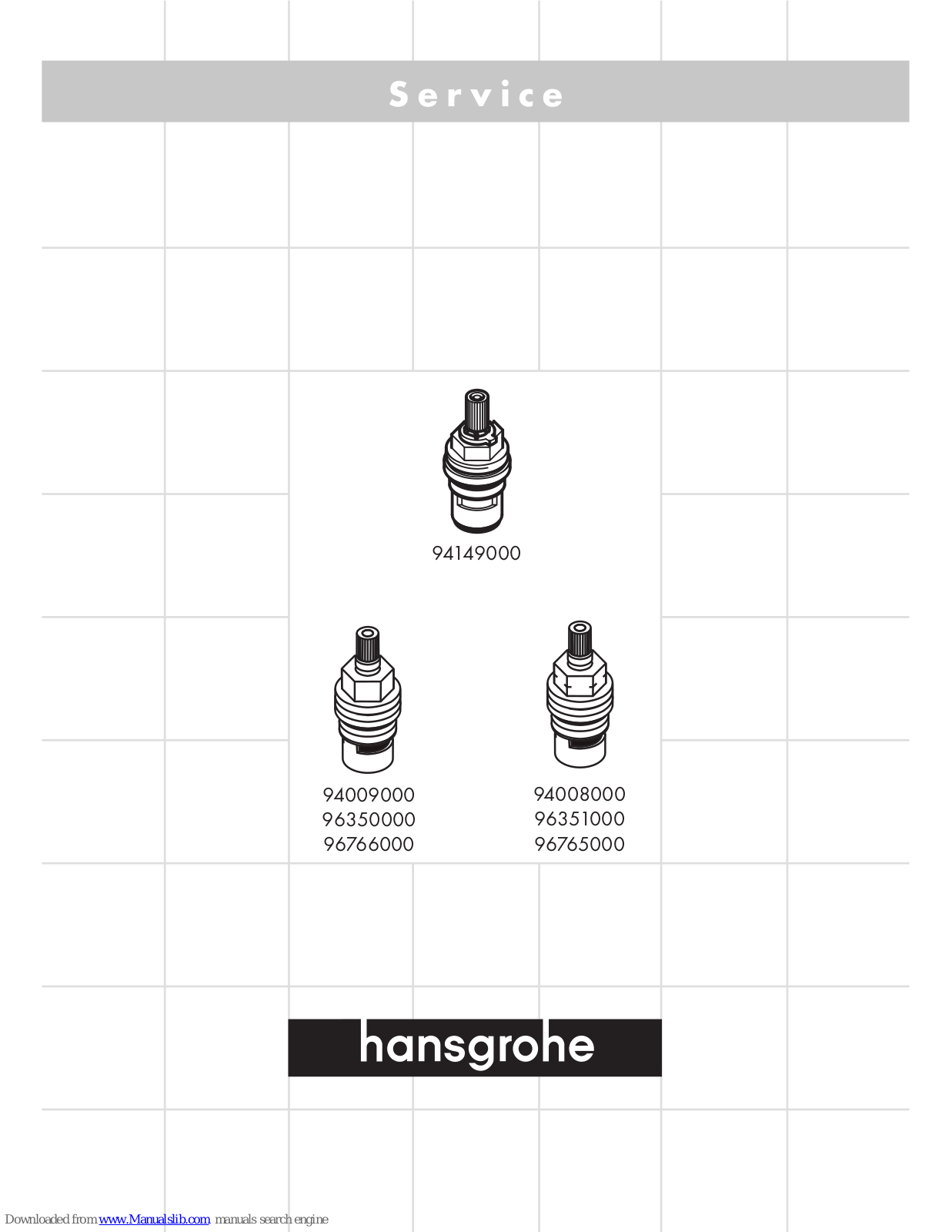 Hansgrohe 92720000, 94008000, 94009000, 94149000, 96350000 Service Manual