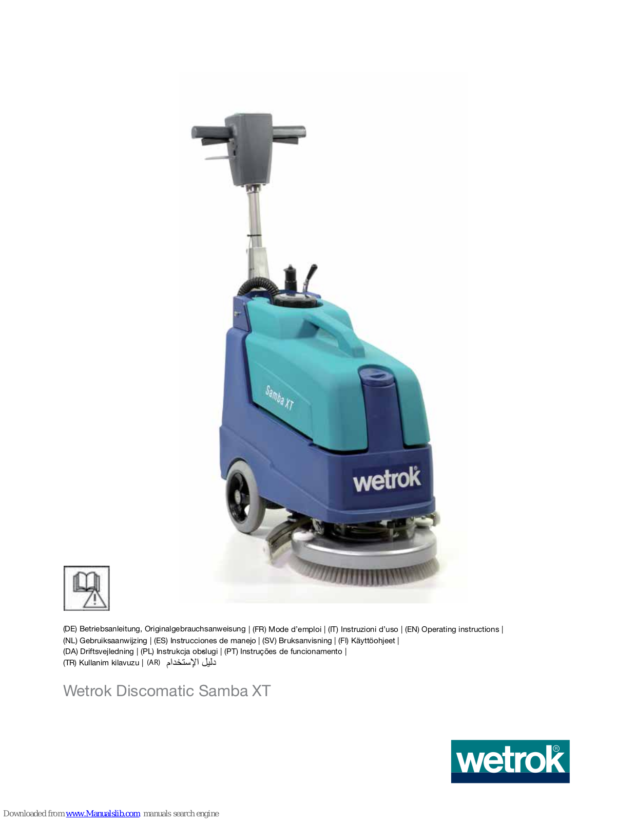 Wetrok Discomatic SAMBA XT Operating Instructions - ManualMachine.com