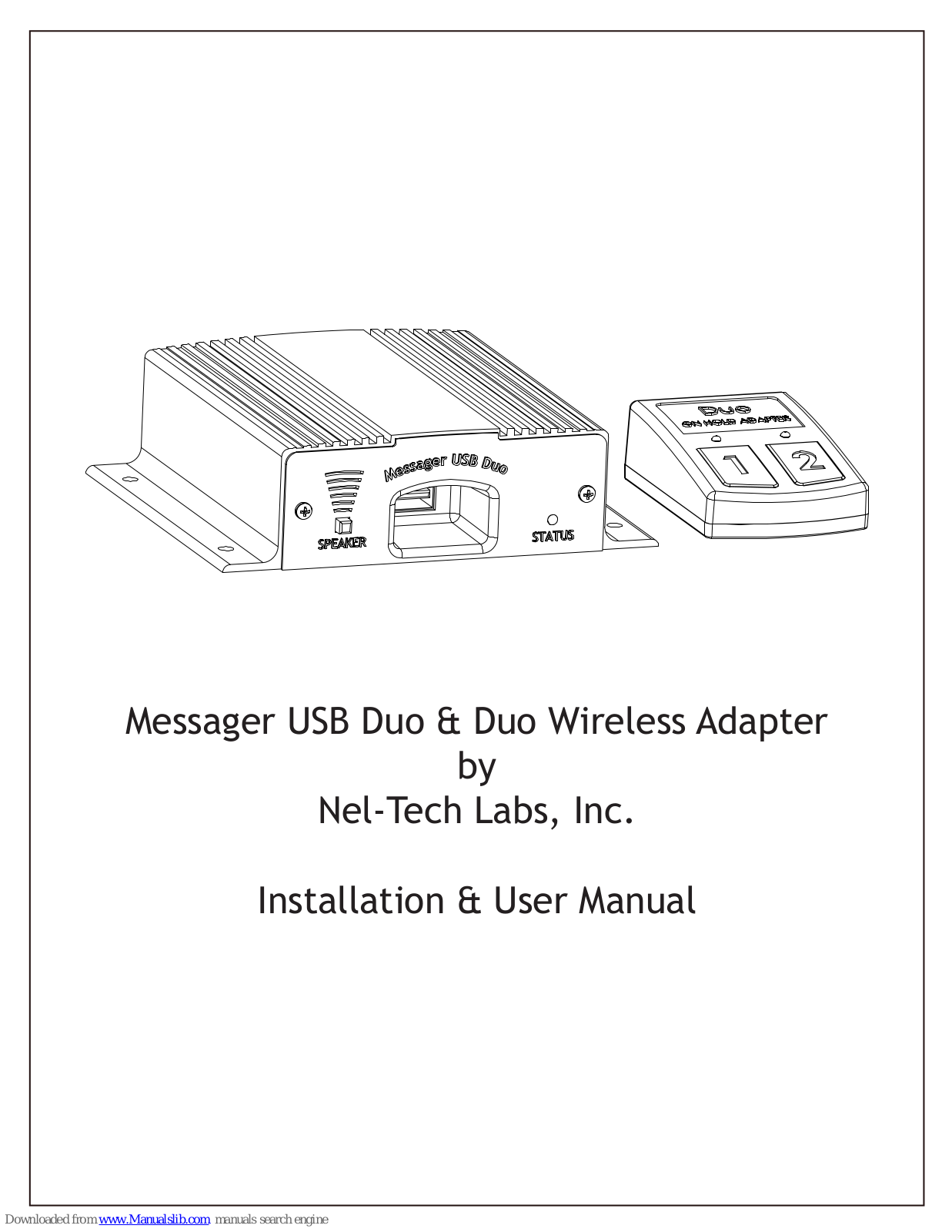 Nel-Tech Labs Messager USB Duo, Duo Wireless Adapter Installation Manual