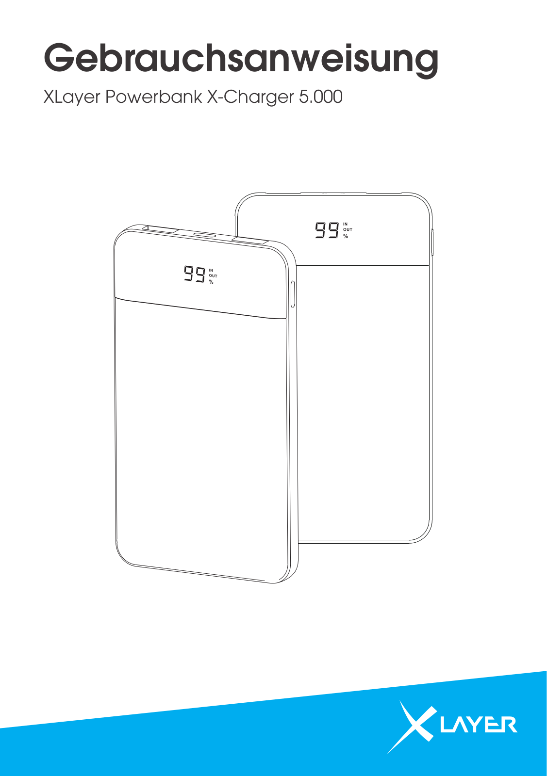 XLayer Powerbank X-Charger 5000 User Manual