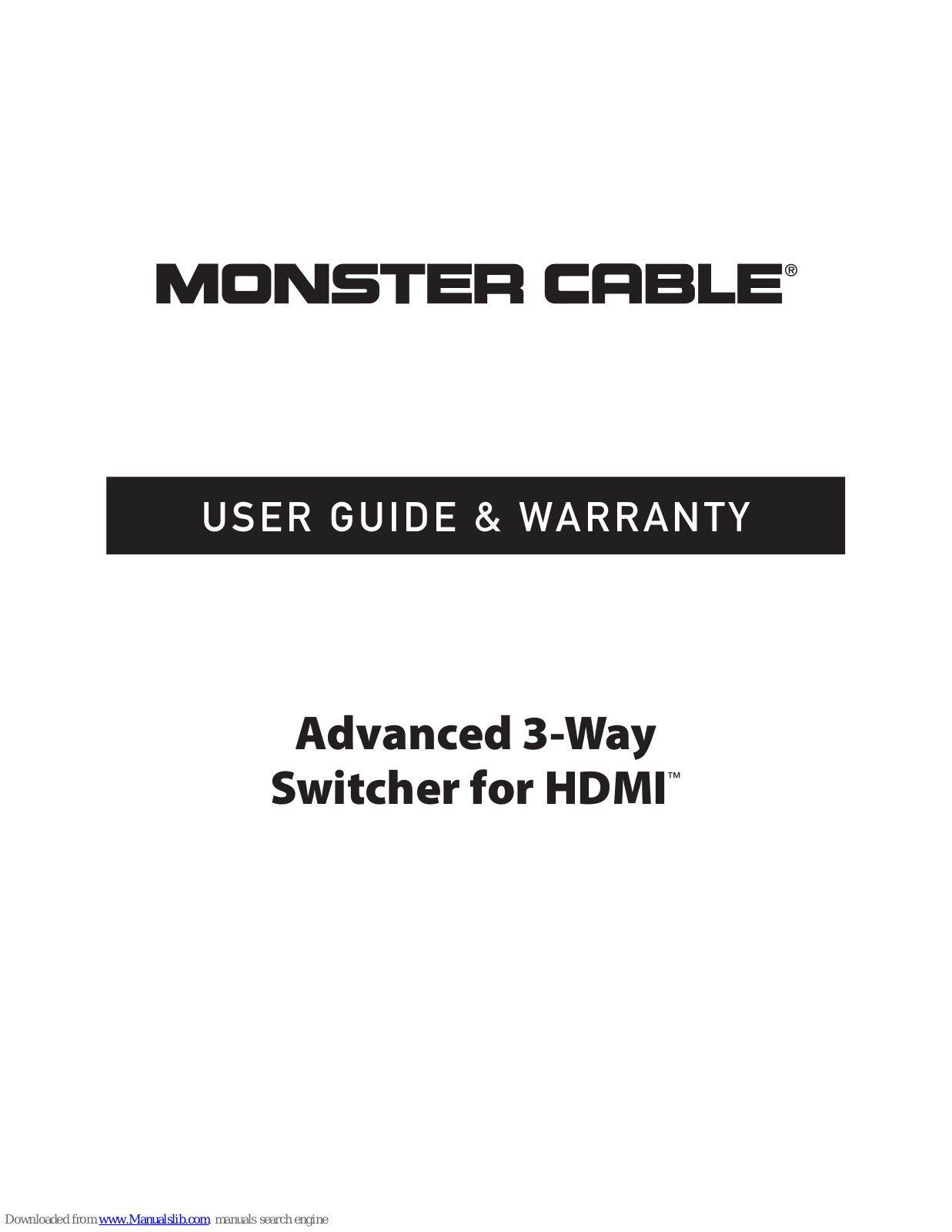 Monster Cable 3-Way, HDMI SWC-3 Installation Manual