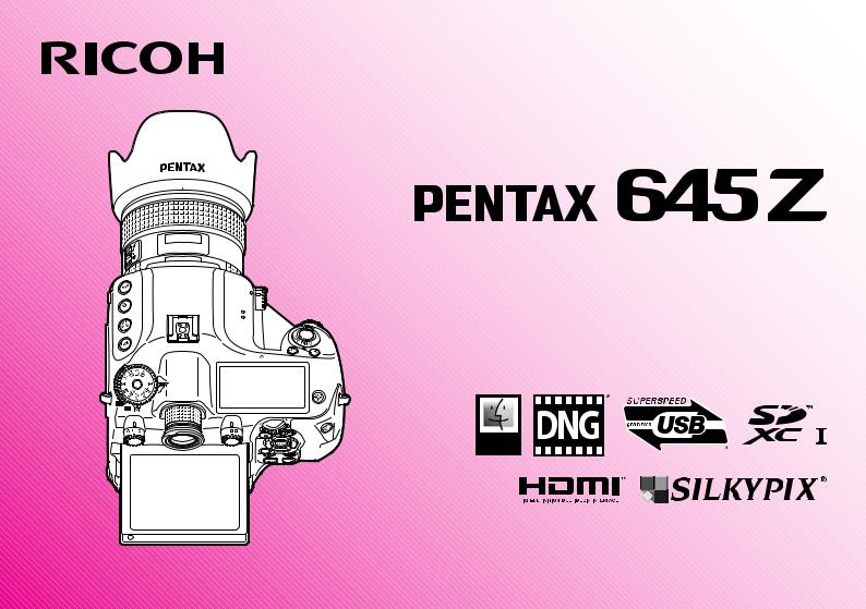 Pentax 645Z User Manual