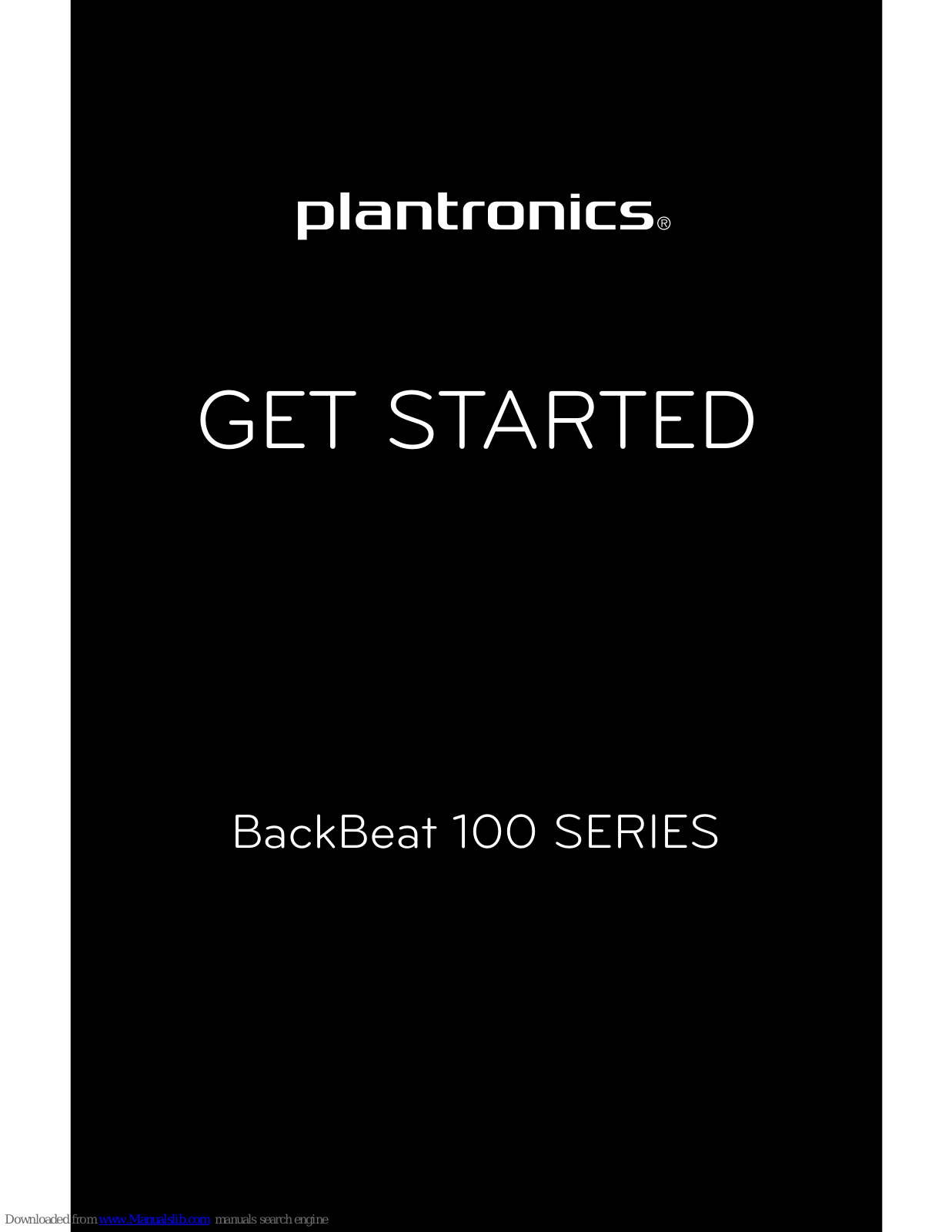 Plantronics BackBeat 100 series Get Started Manual