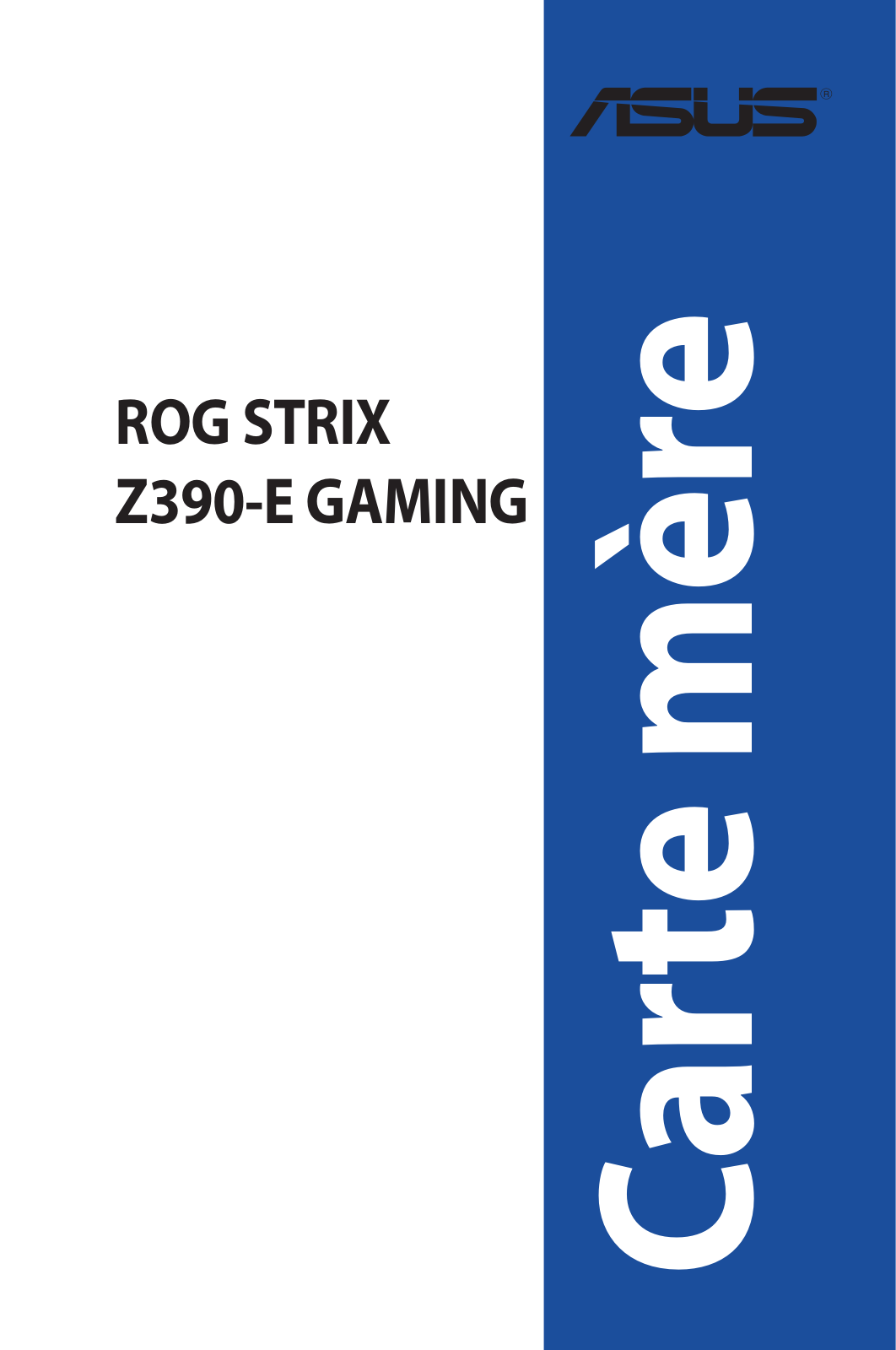 Asus STRIX Z390-E GAMING User’s Manual