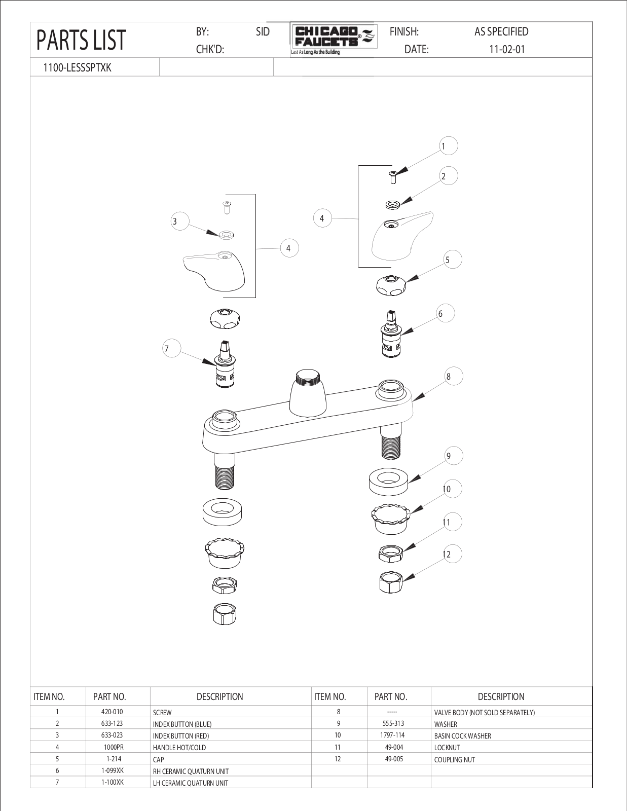 Chicago Faucet 1100-LESSSPTXK Parts List