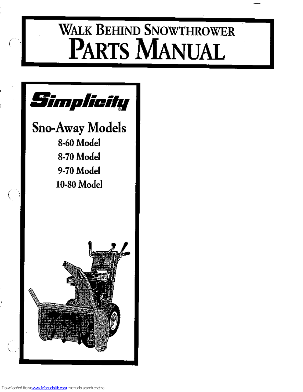 Simplicity Sno-Away 8-60, Sno-Away 8-70, Sno-Away 9-70 Parts Manual