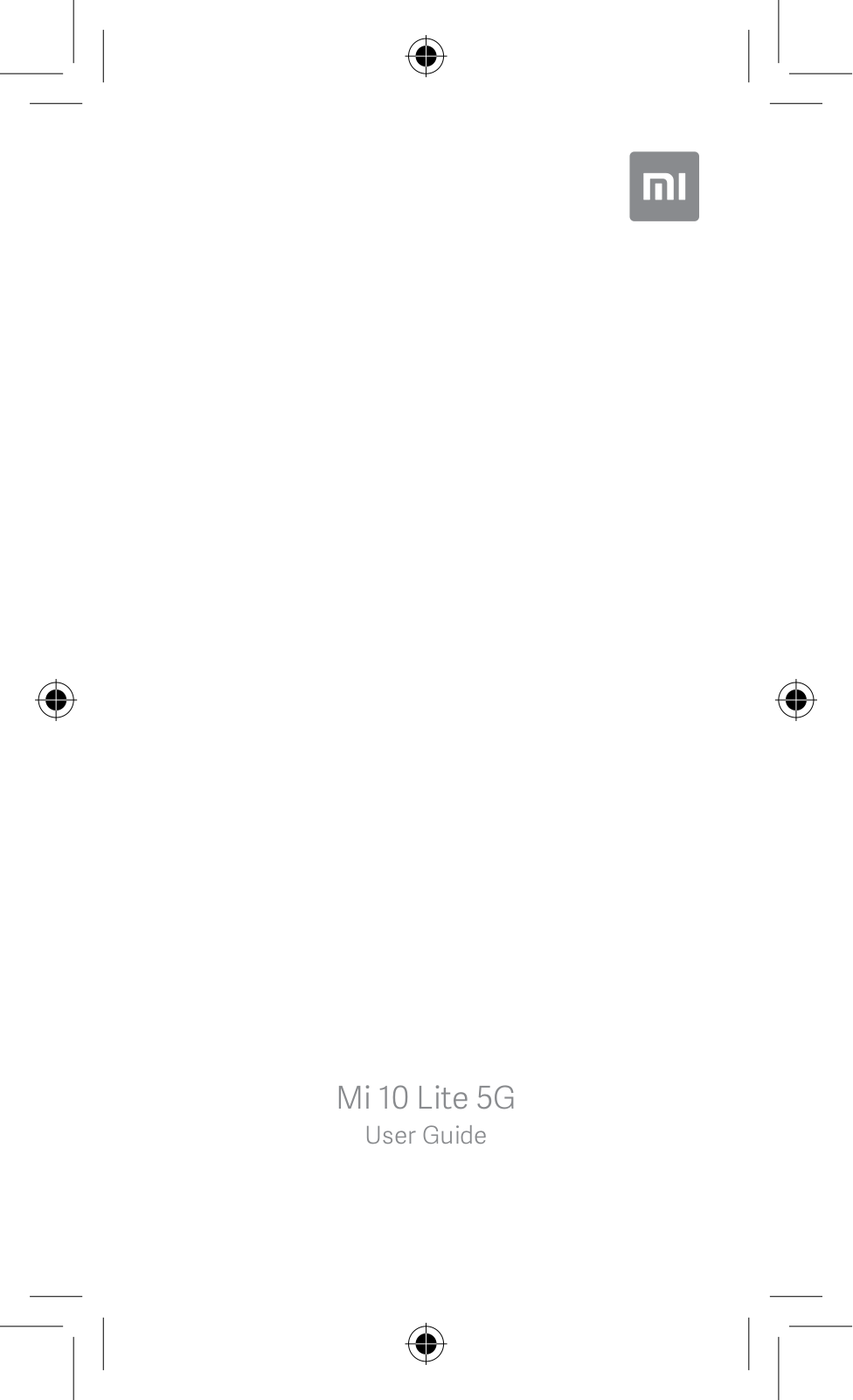 Mi 10 Lite 5G, M2002J9G User's Manual