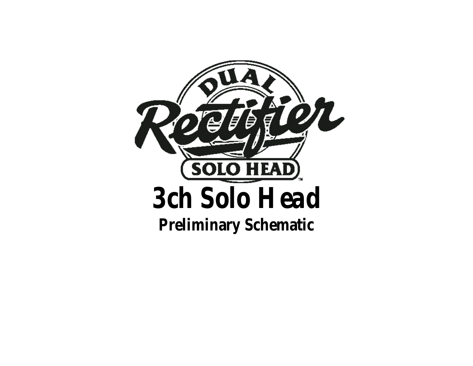 Mesa Boogie dualrectifier 3ch solo head schematic