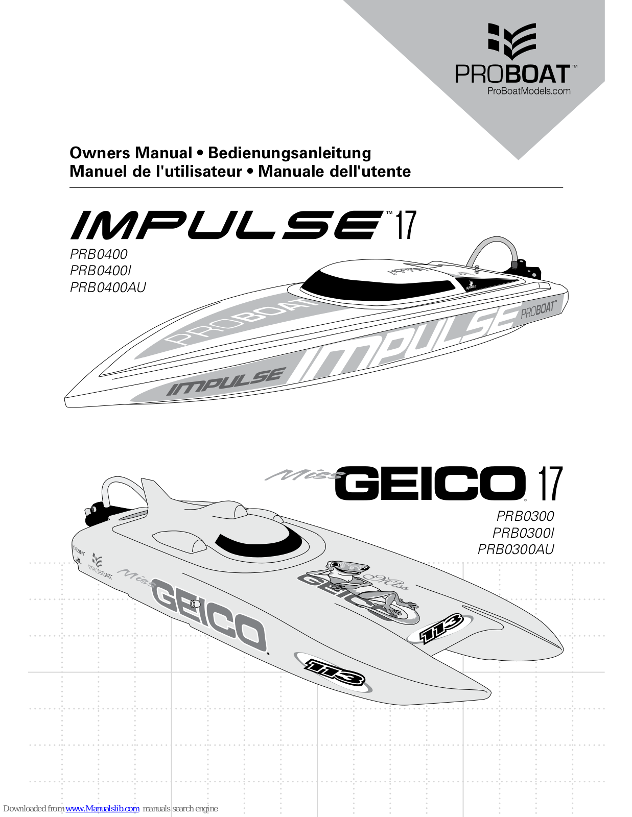 ProBoat Impulse 17, PRB0400, PRB0400I, PRB0400AU, Miss Geico 17 Owner's Manual