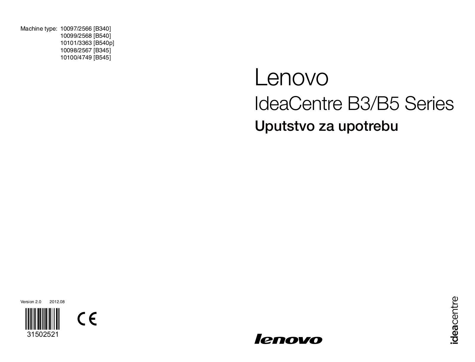 Lenovo ideacentre B340, ideacentre B540, ideacentre B540p, ideacentre B345, ideacentre B545 User Guide