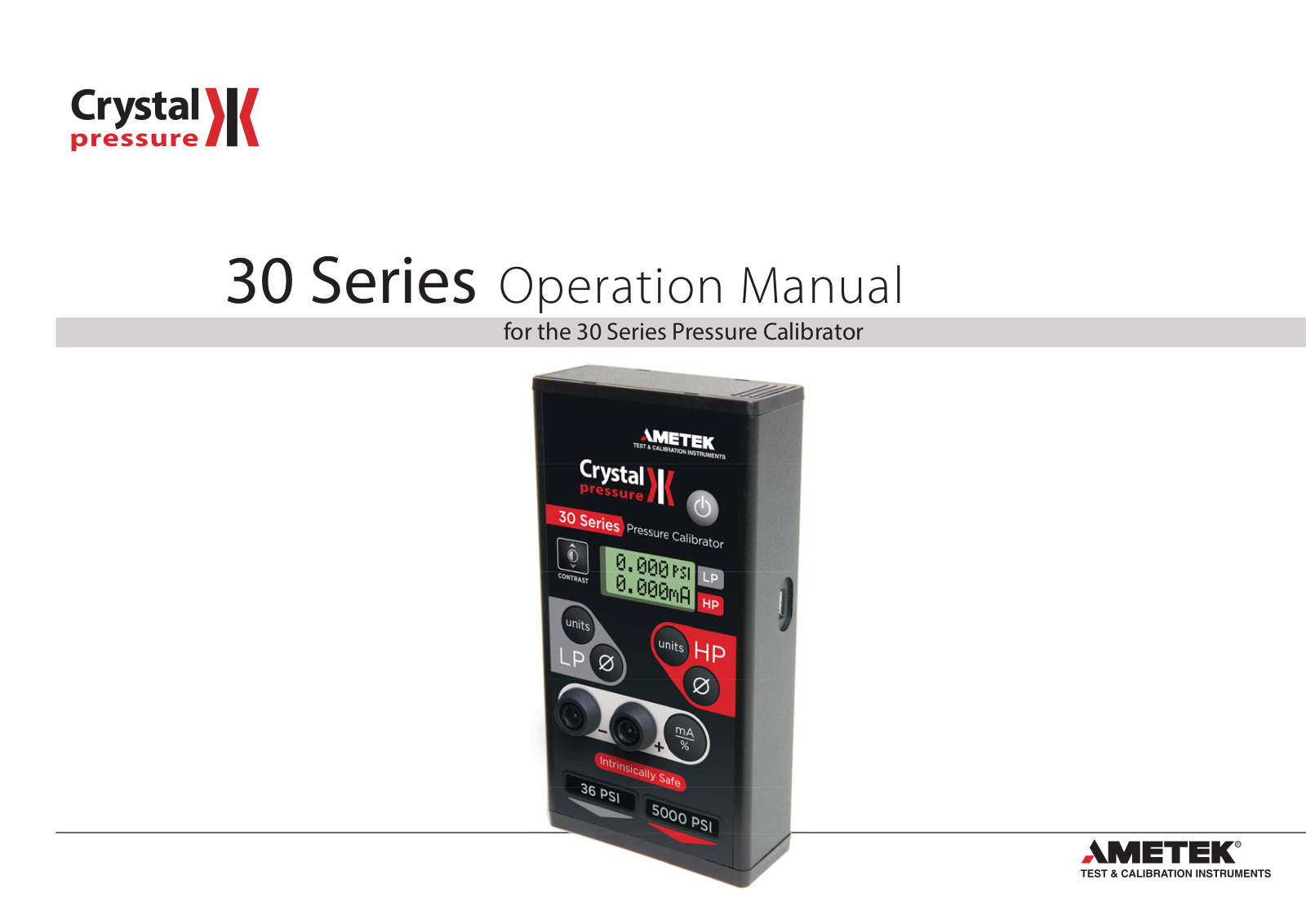 Crystal 30 Series Digital Pressure Calibrator User Manual