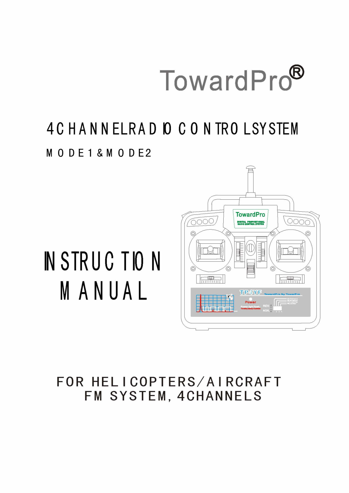 TOWER PRO TP4YF User Manual